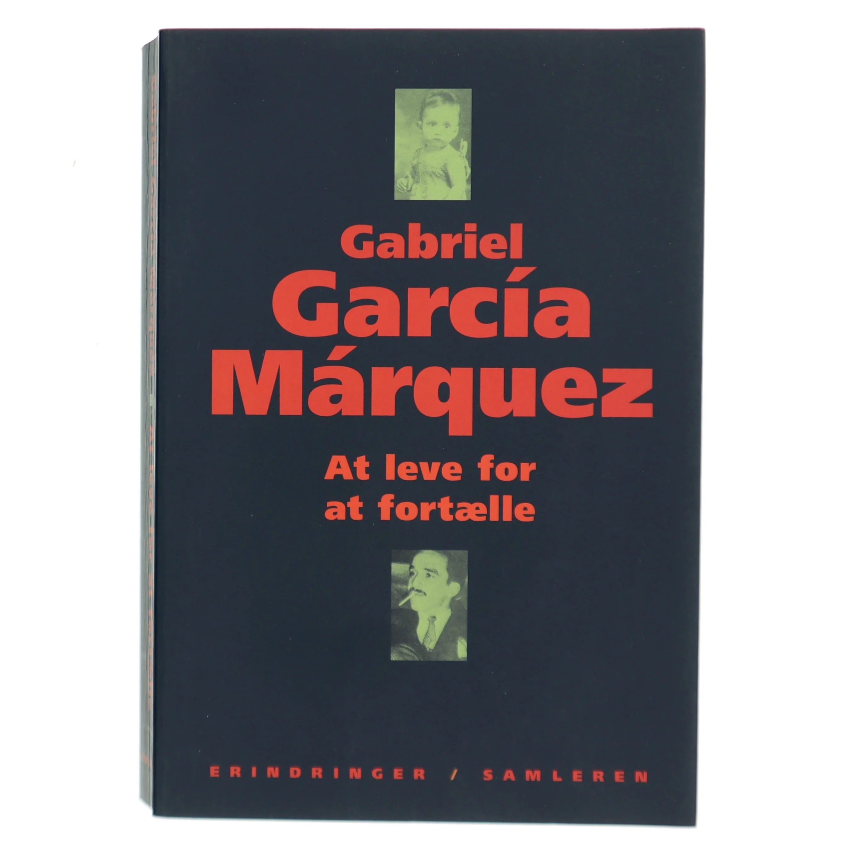 At leve for at fortælle af Gabriel García Márquez (Bog)