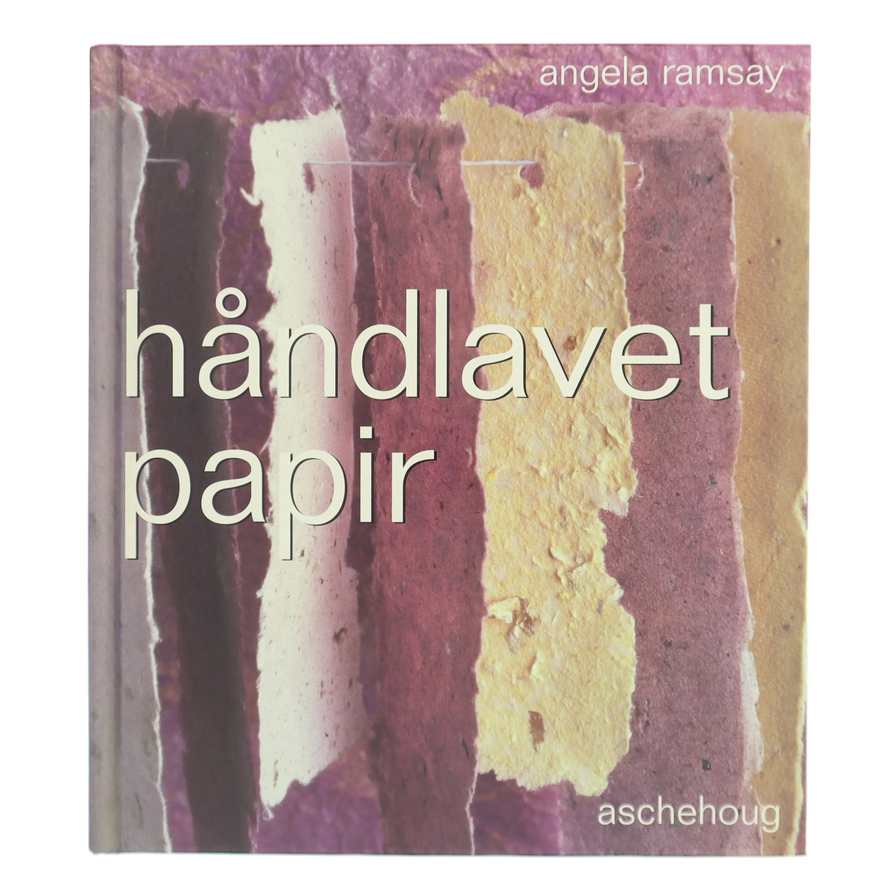 Håndlavet papir af Angela Ramsay (Bog)