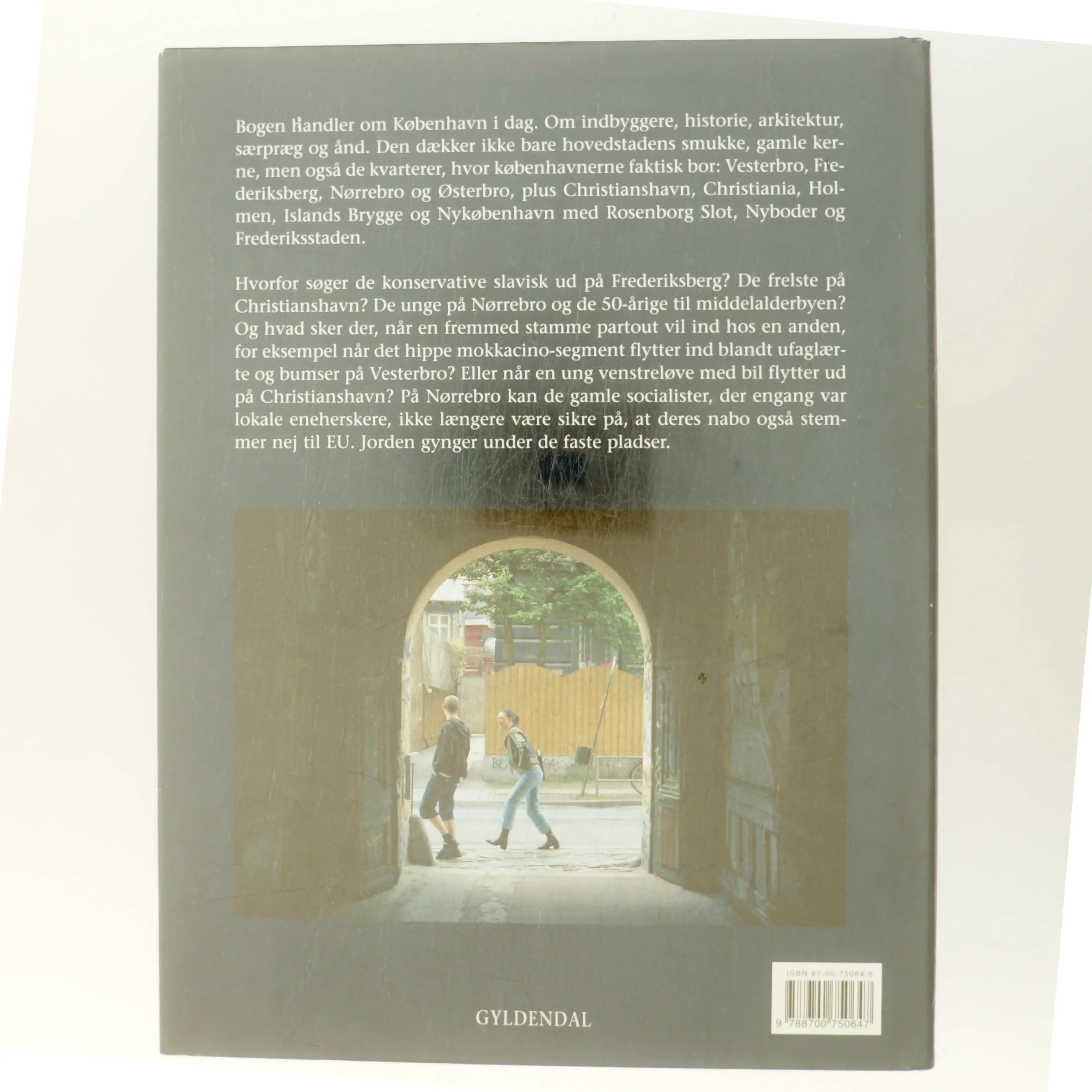 København - folk og kvarterer af Pernille Stensgaard (Bog)