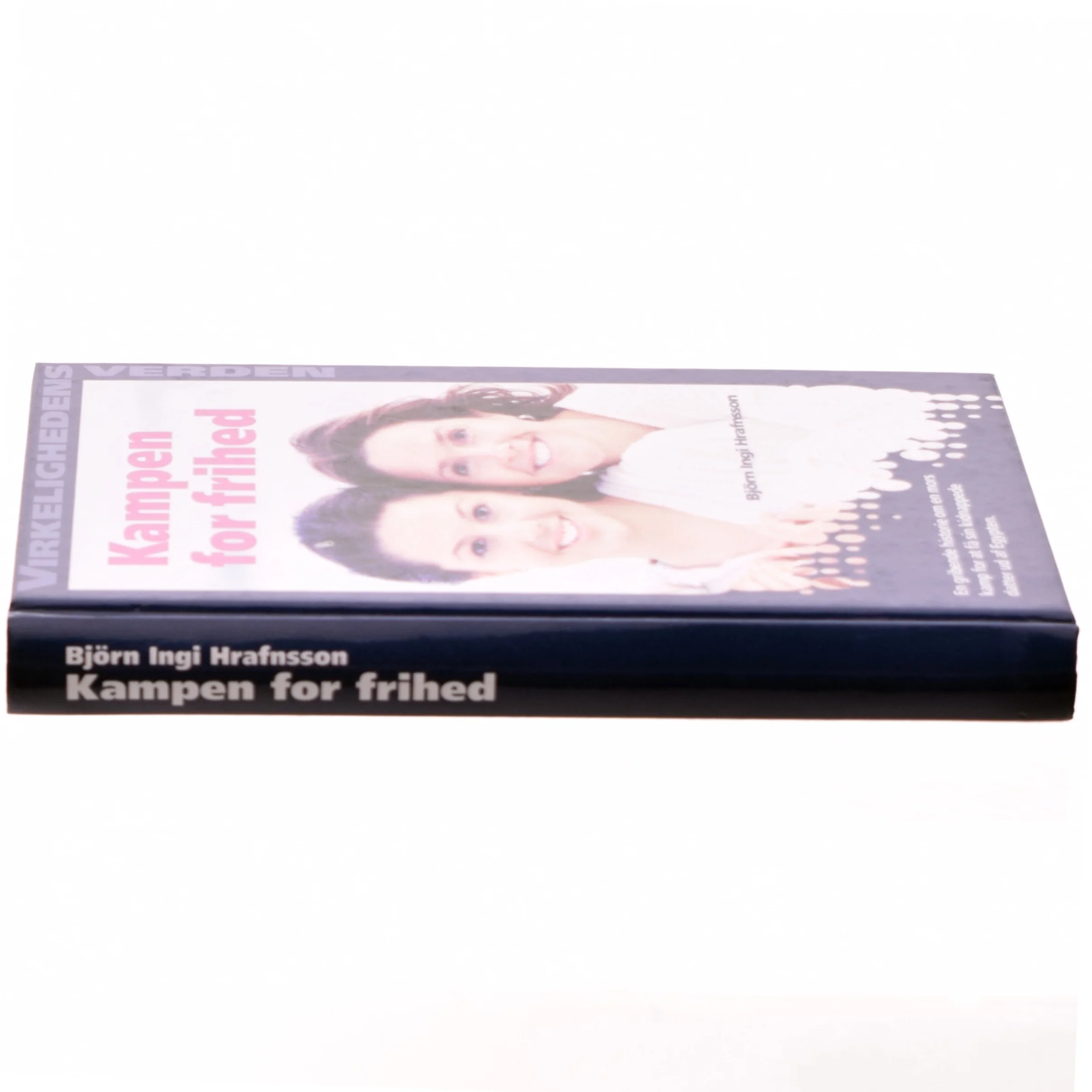 Kampen for frihed af Björn Ingi Hrafnsson (Bog)