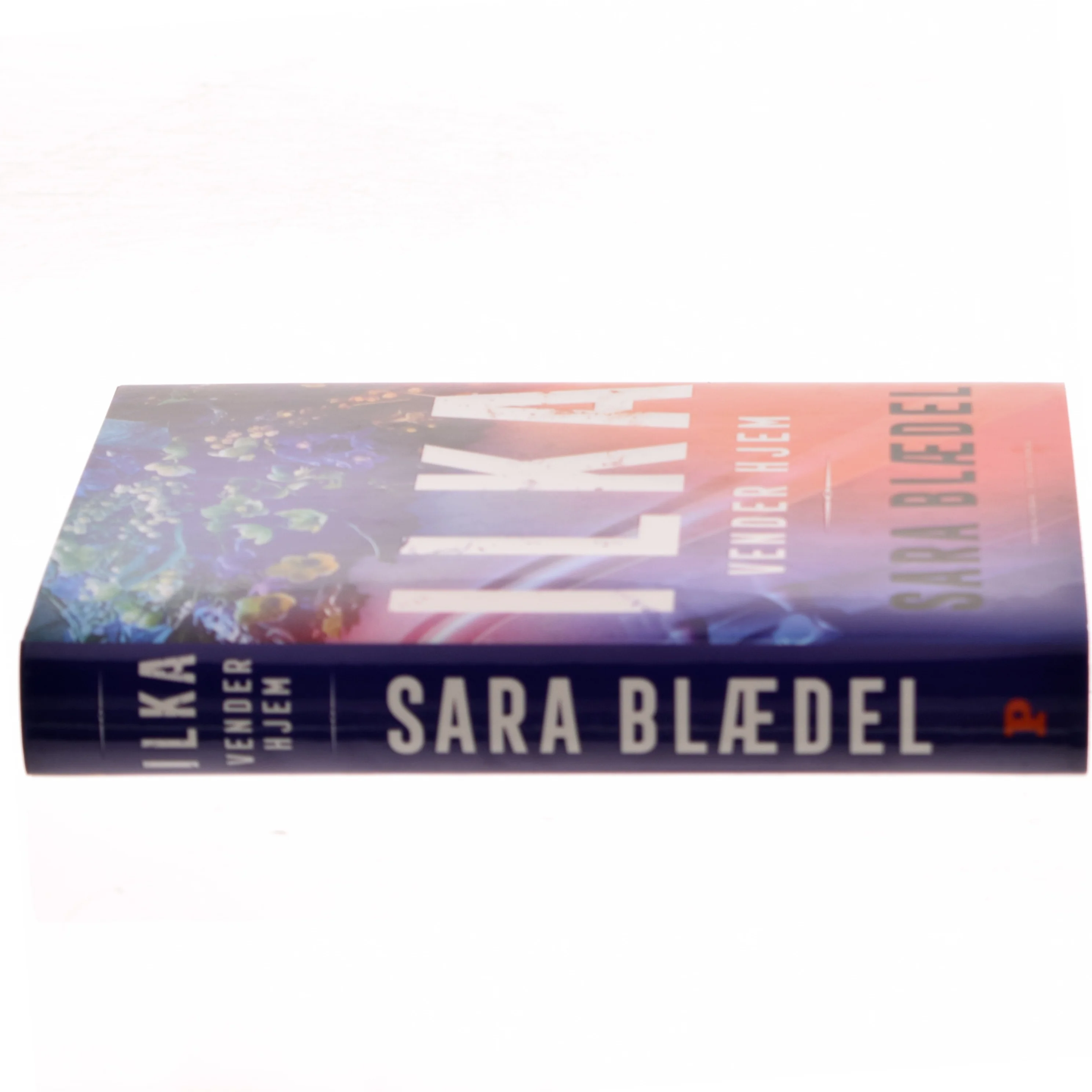 Ilka vender hjem : spændingsroman af Sara Blædel (Bog)