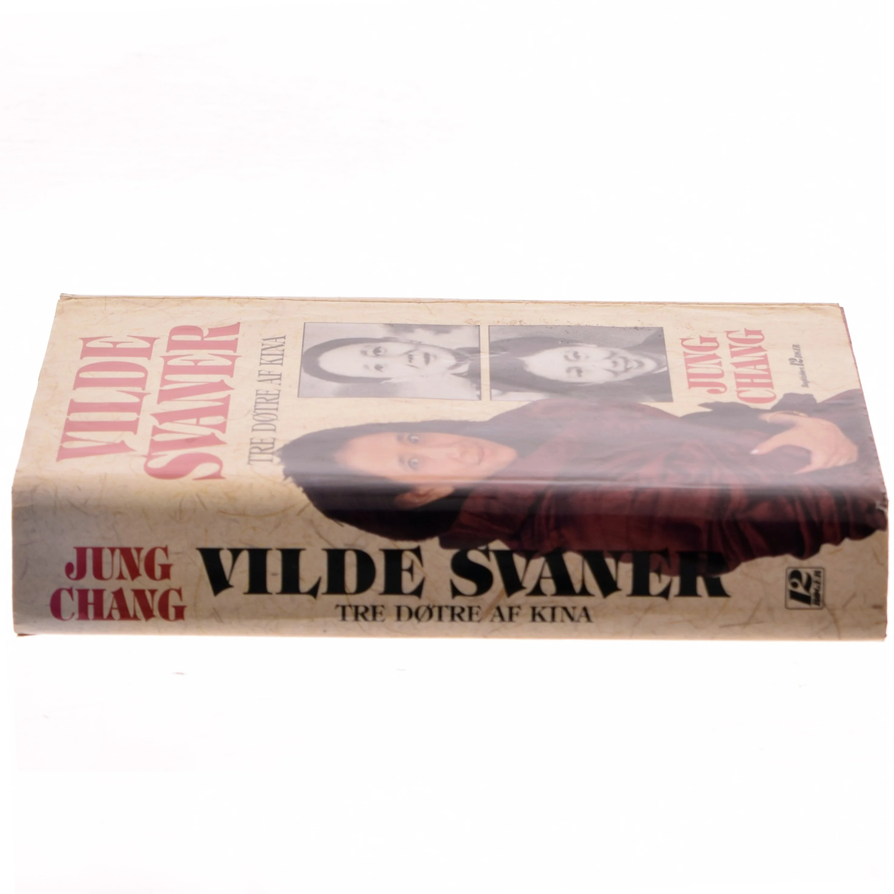 Vilde Svaner: Tre Døtre af Kina af Jung Chang (Bog)