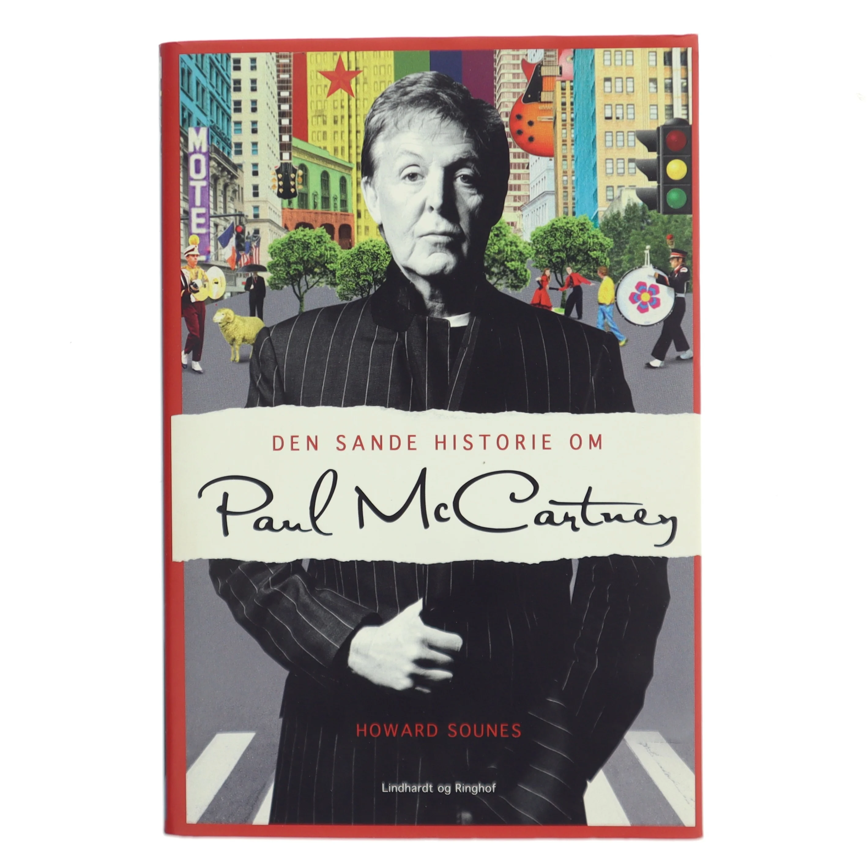 Den sande historie om Paul McCartney af Howard Sounes (Bog)