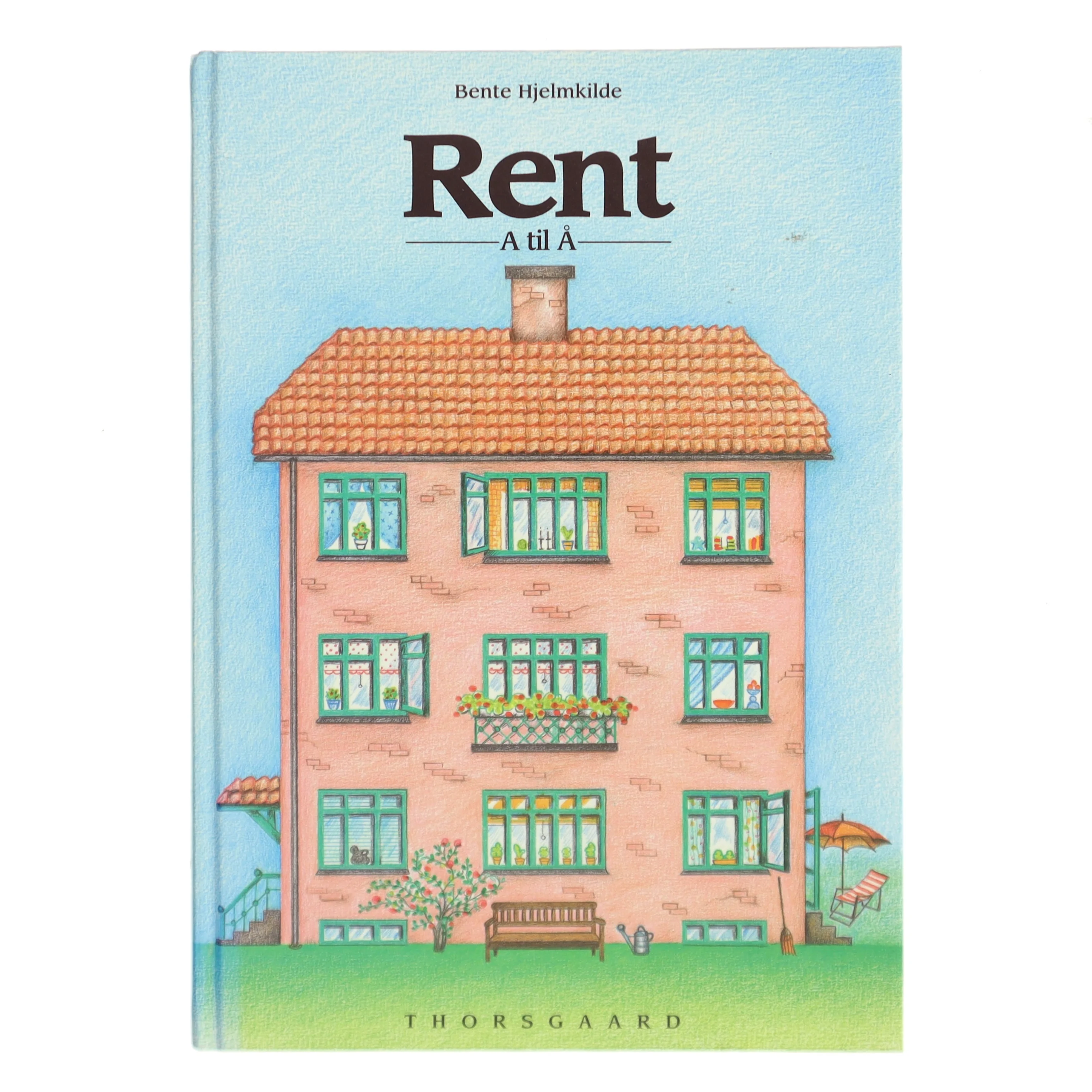 Rent - A til Å af Bente Hjelmkilde (Bog)
