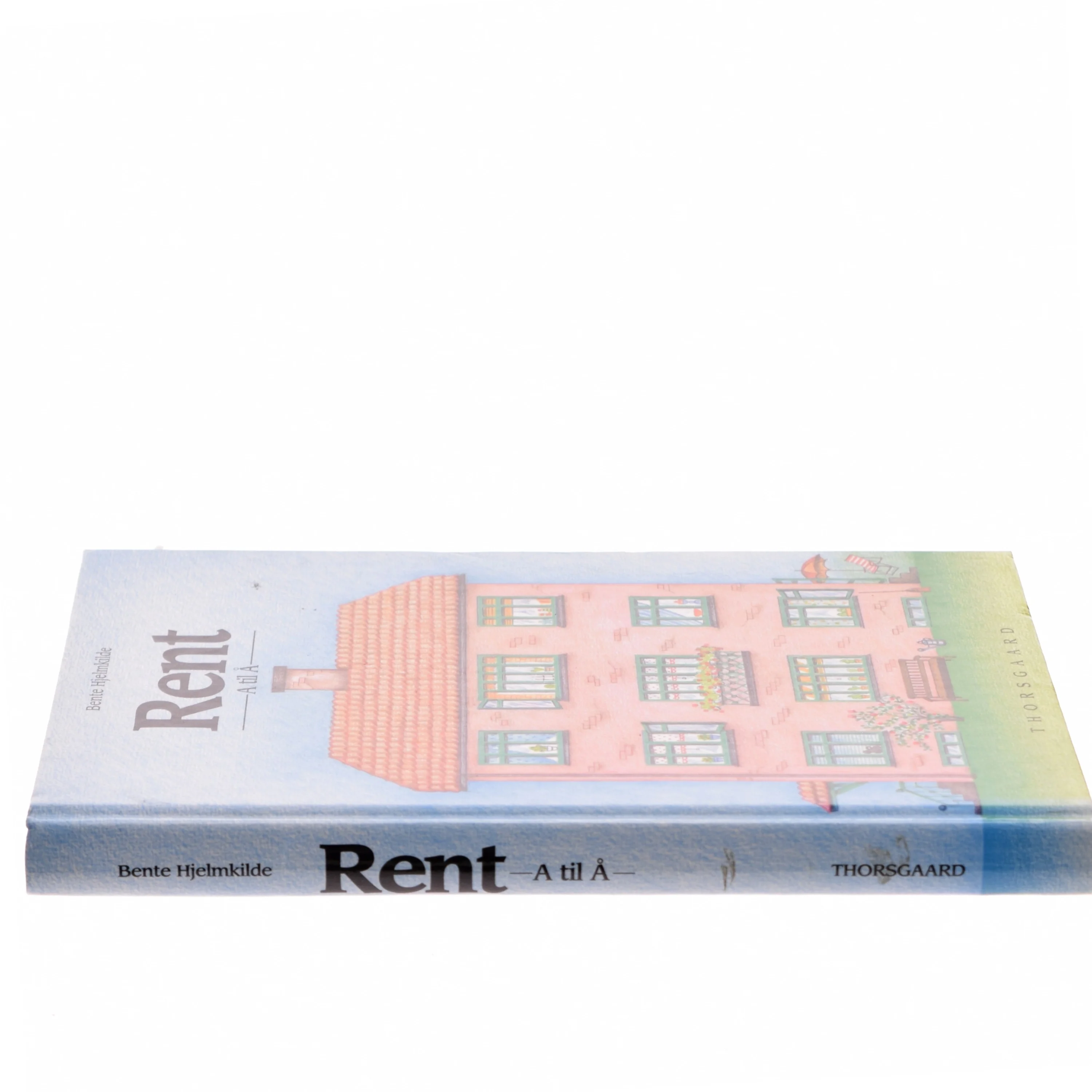 Rent - A til Å af Bente Hjelmkilde (Bog)