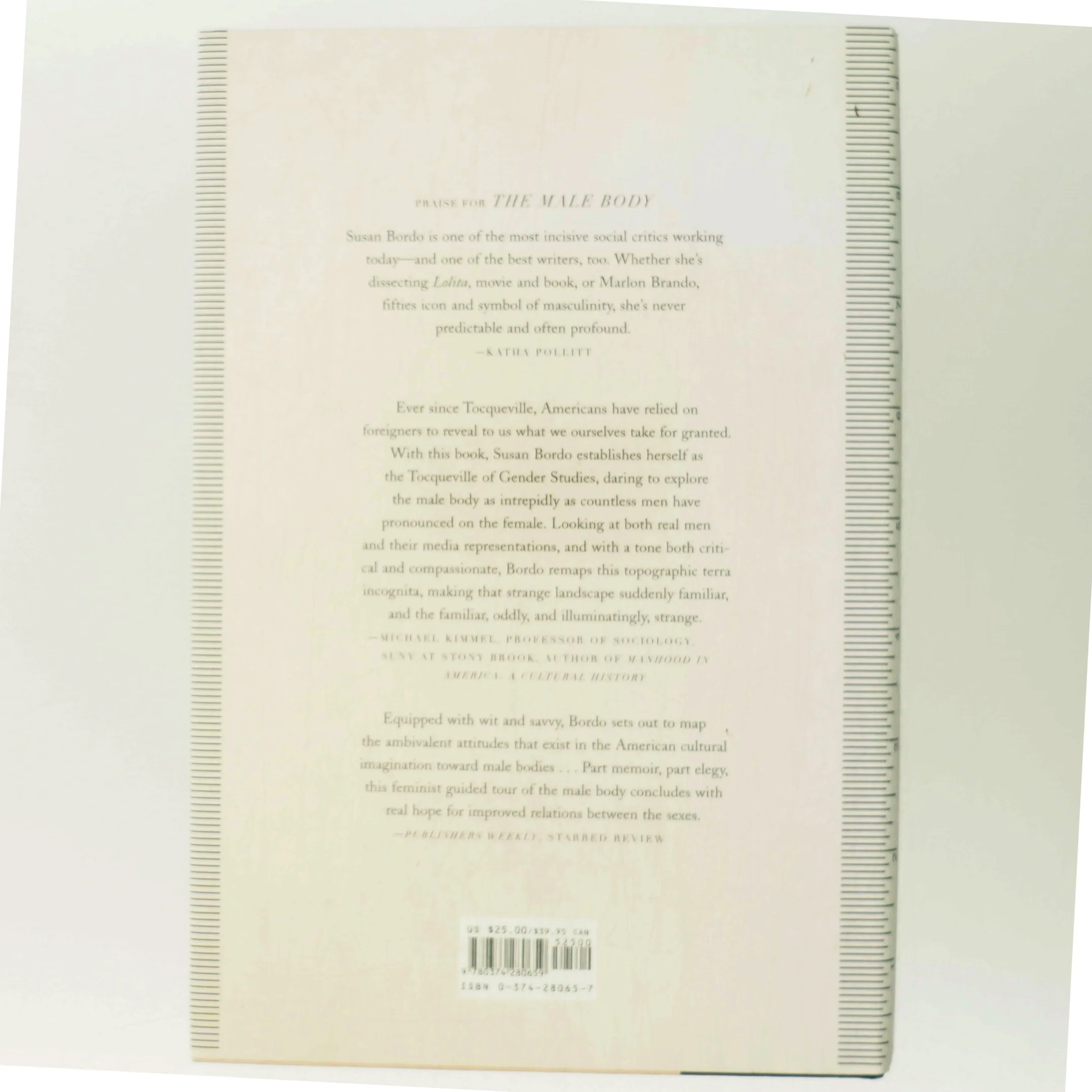 The male body : a new look at men in public and in private af Susan Bordo (Bog)