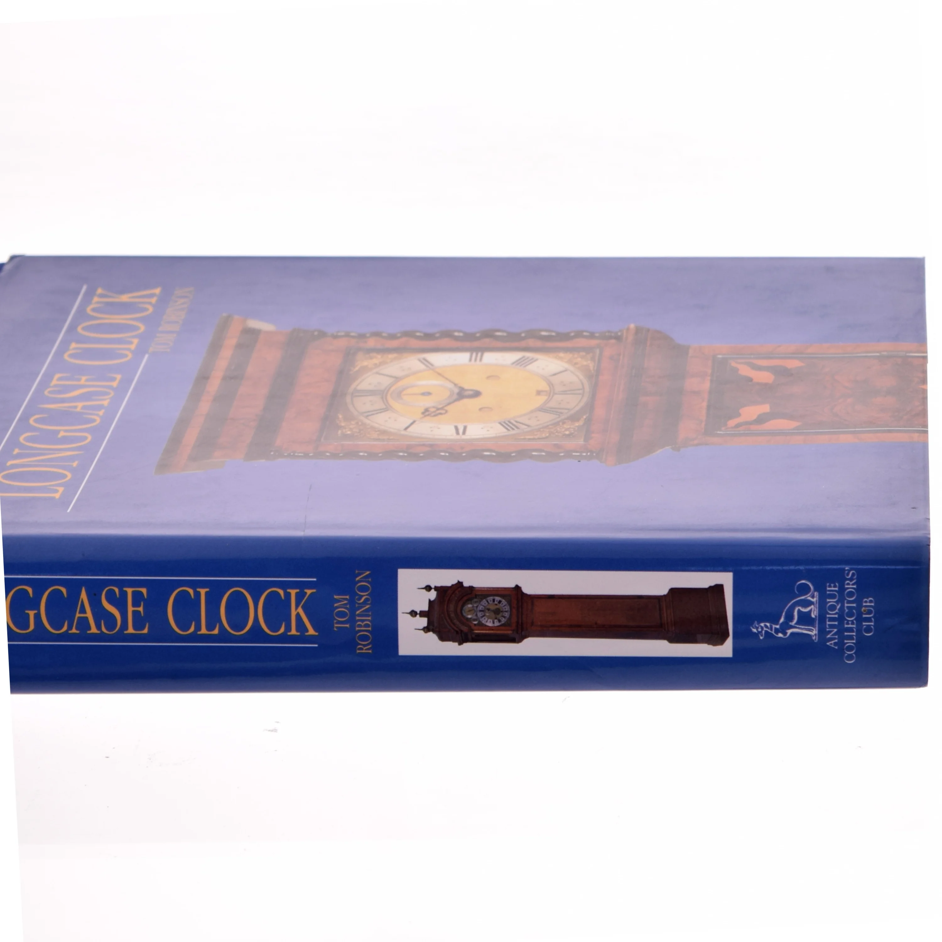 The longcase clock af Tom Robinson  (Bog)