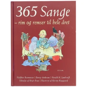 365 sange - rim og remser til hele året (Bog)