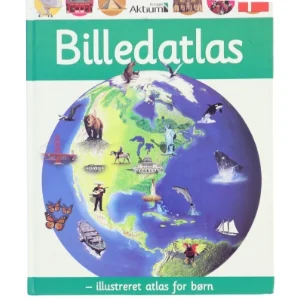 Billedatlas - illustreret atlas for børn (Bog)