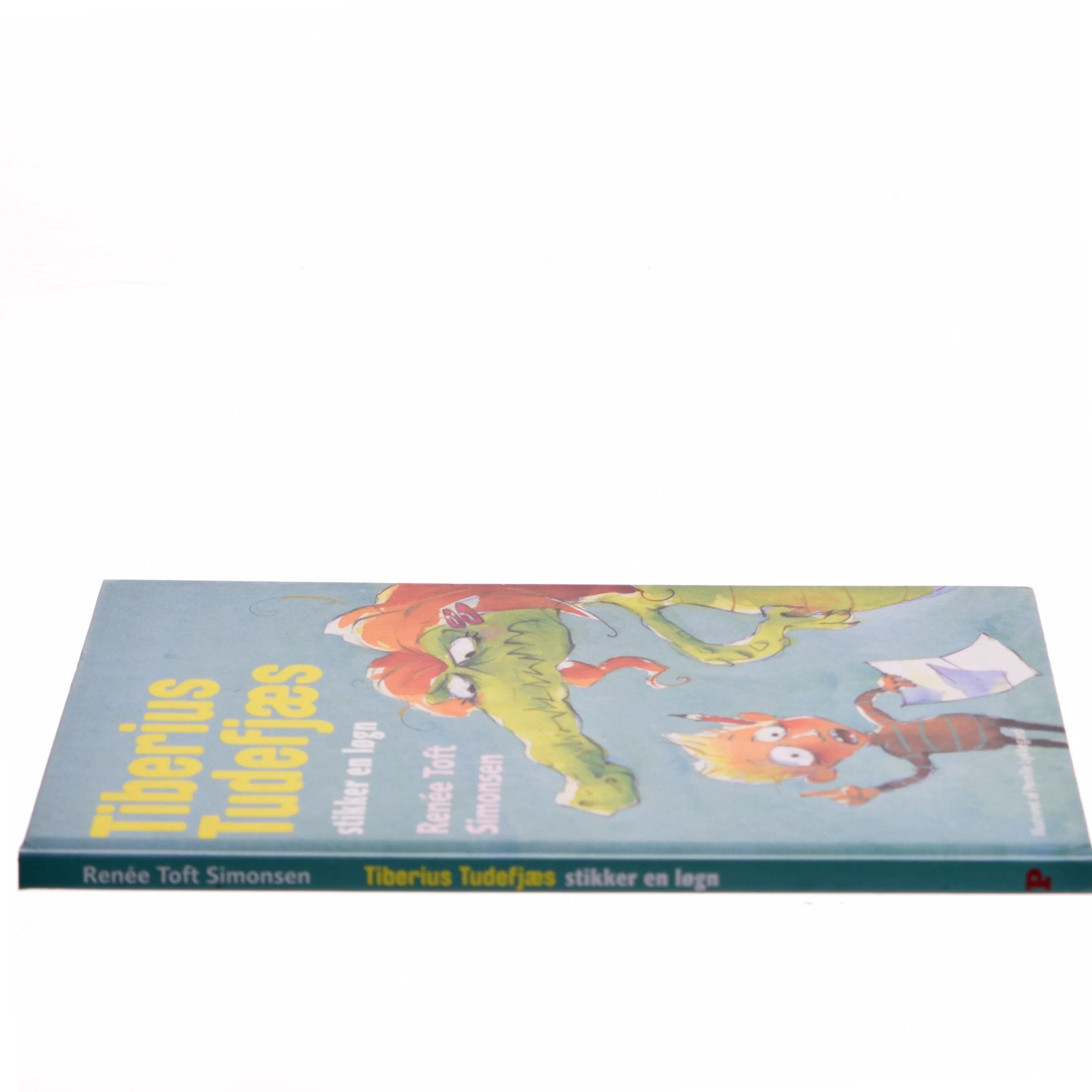 Tiberius Tudefjæs stikker en løgn af Renee Toft Simonsen (Bog)