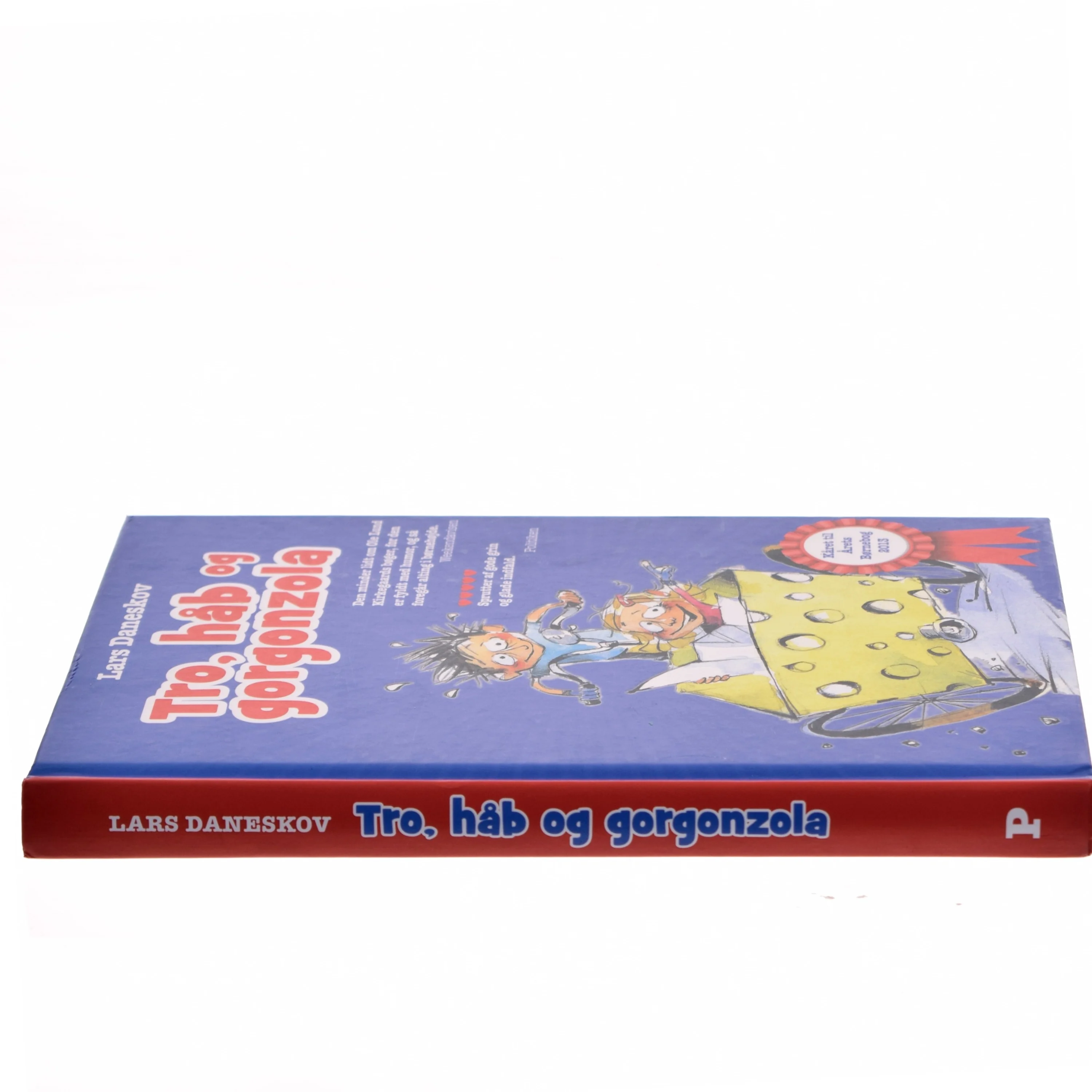 tro, håb og gorgonzola af Lars Daneskov (Bog)