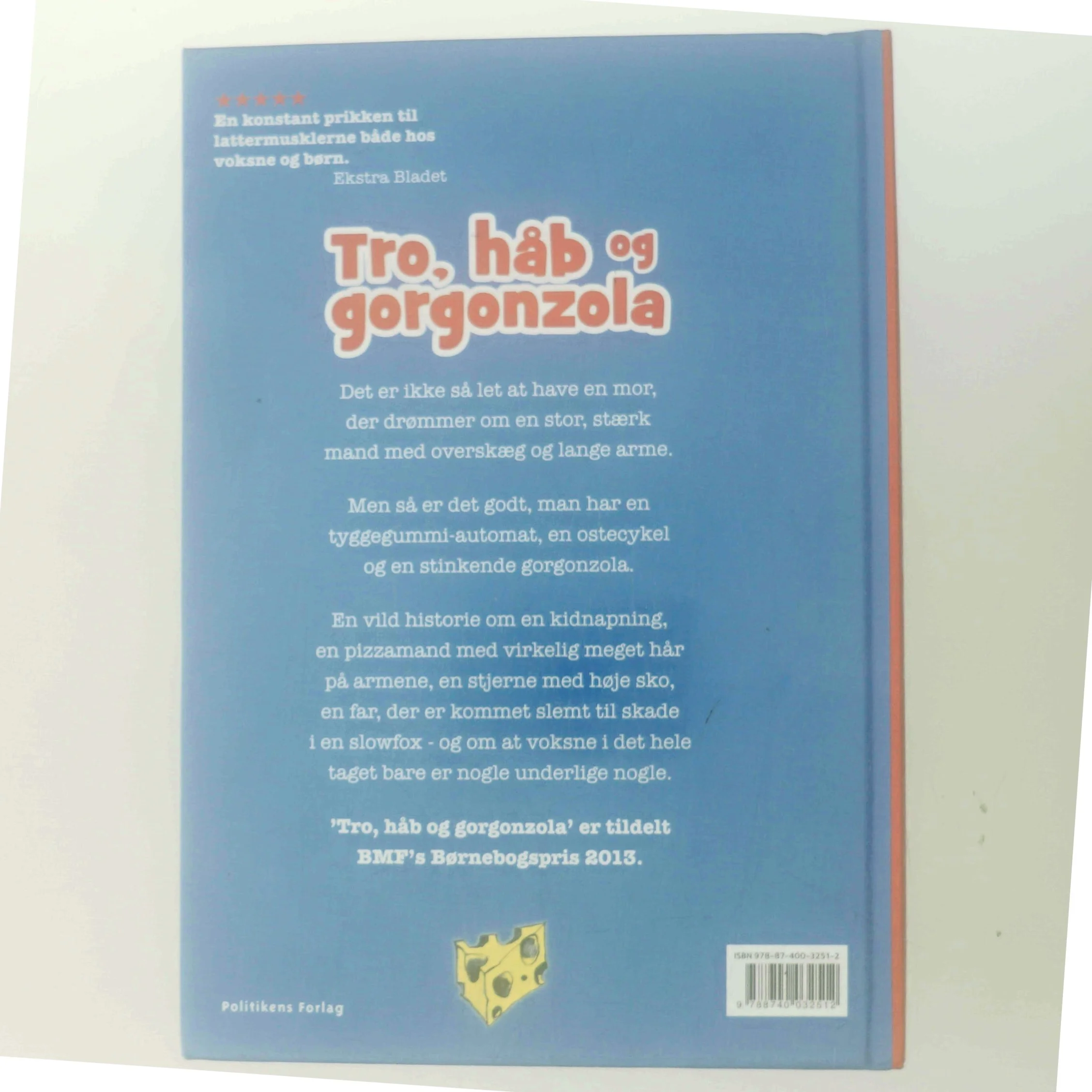 tro, håb og gorgonzola af Lars Daneskov (Bog)