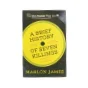 A brief history of seven killings af Marlo James (bog)