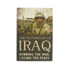 The occupation of Iraq af Ali A. Allawi (bog)
