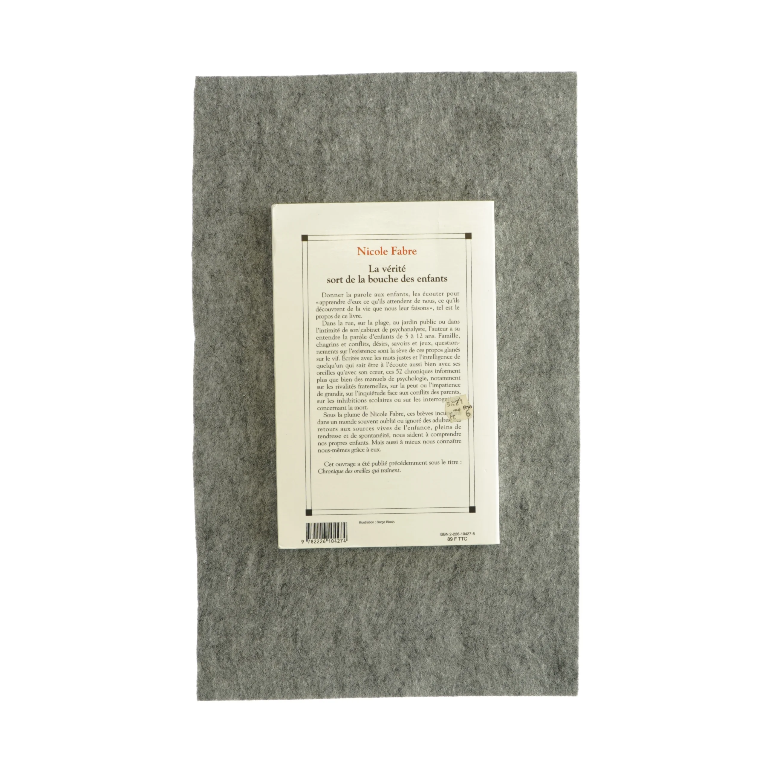  La vérité sort de la bouche des enfants af Nicole Fabre (bog)