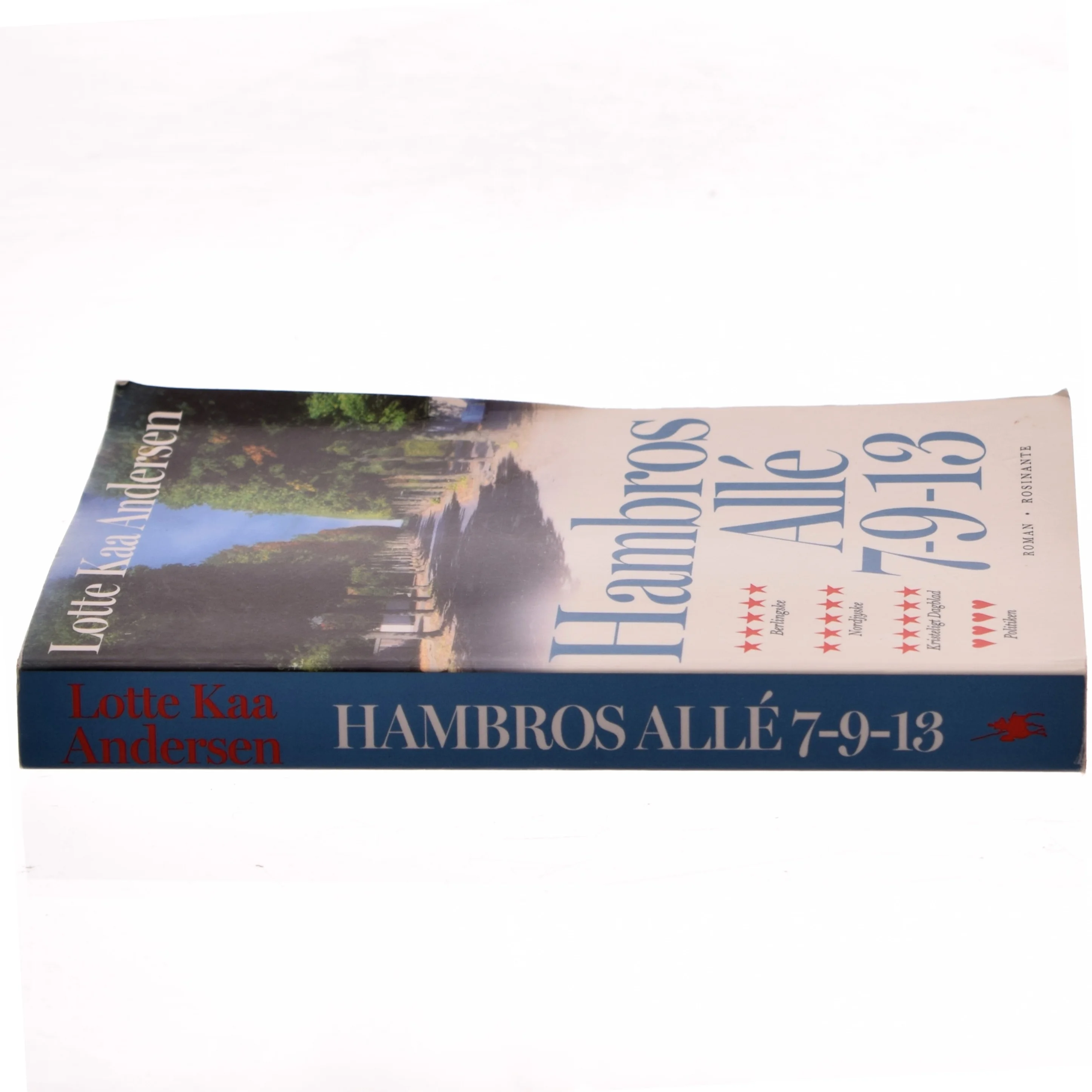 Hambros Allé 7-9-13 : roman af Lotte Kaa Andersen (Bog)