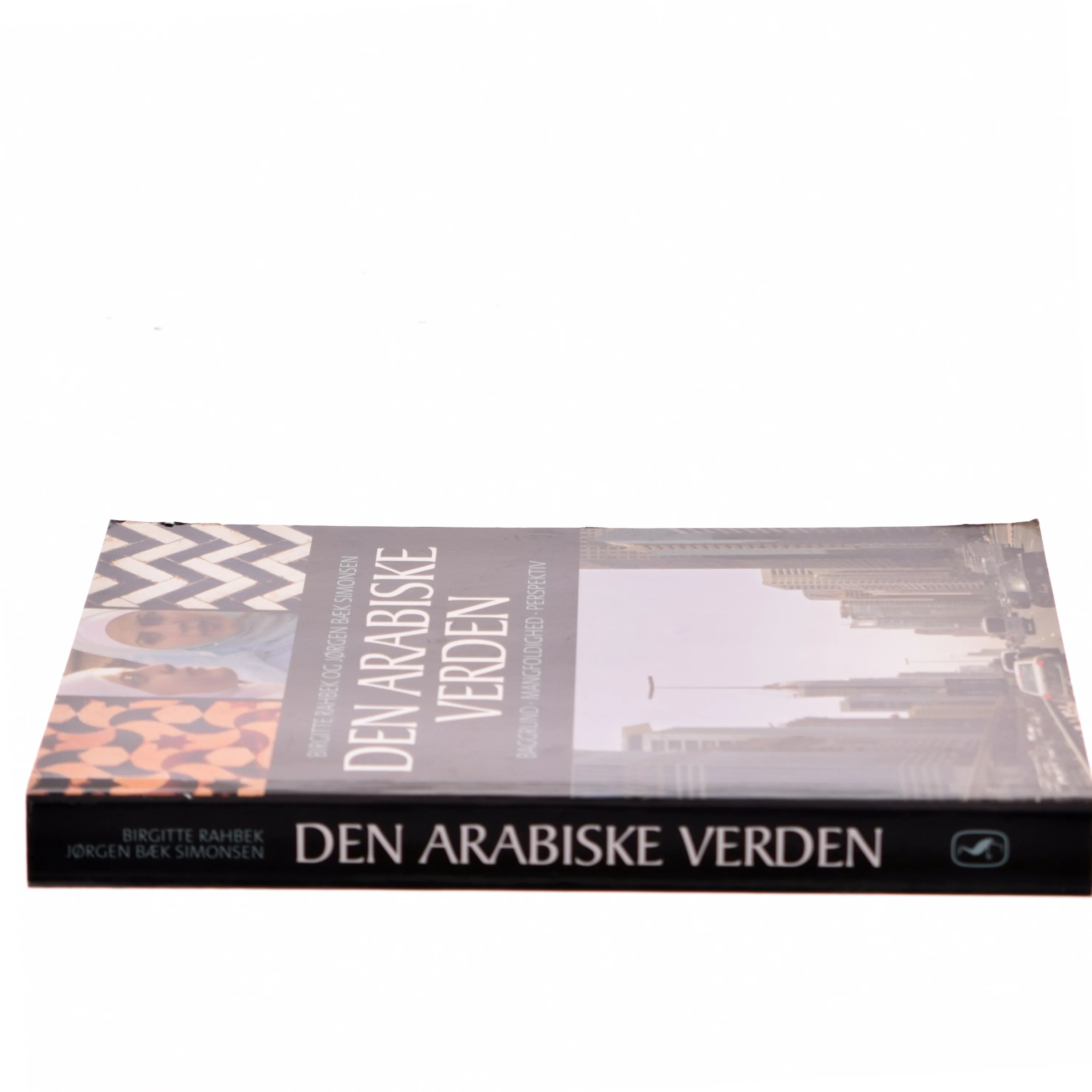 Den Arabiske Verden af Birgitte Rahbek (Bog)