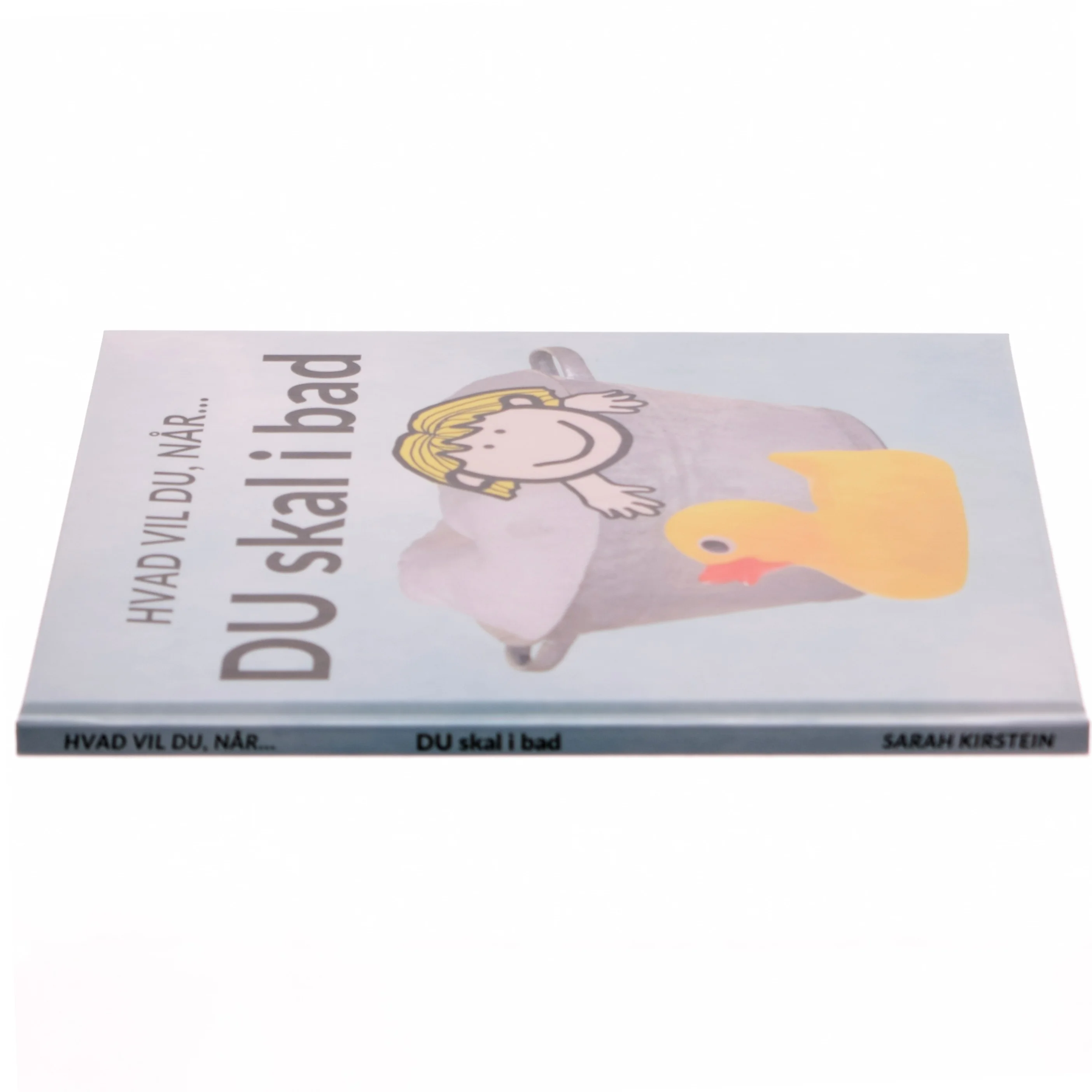 Hvad du vil, når DU skal i bad - af Sarah Kirstein (bog)