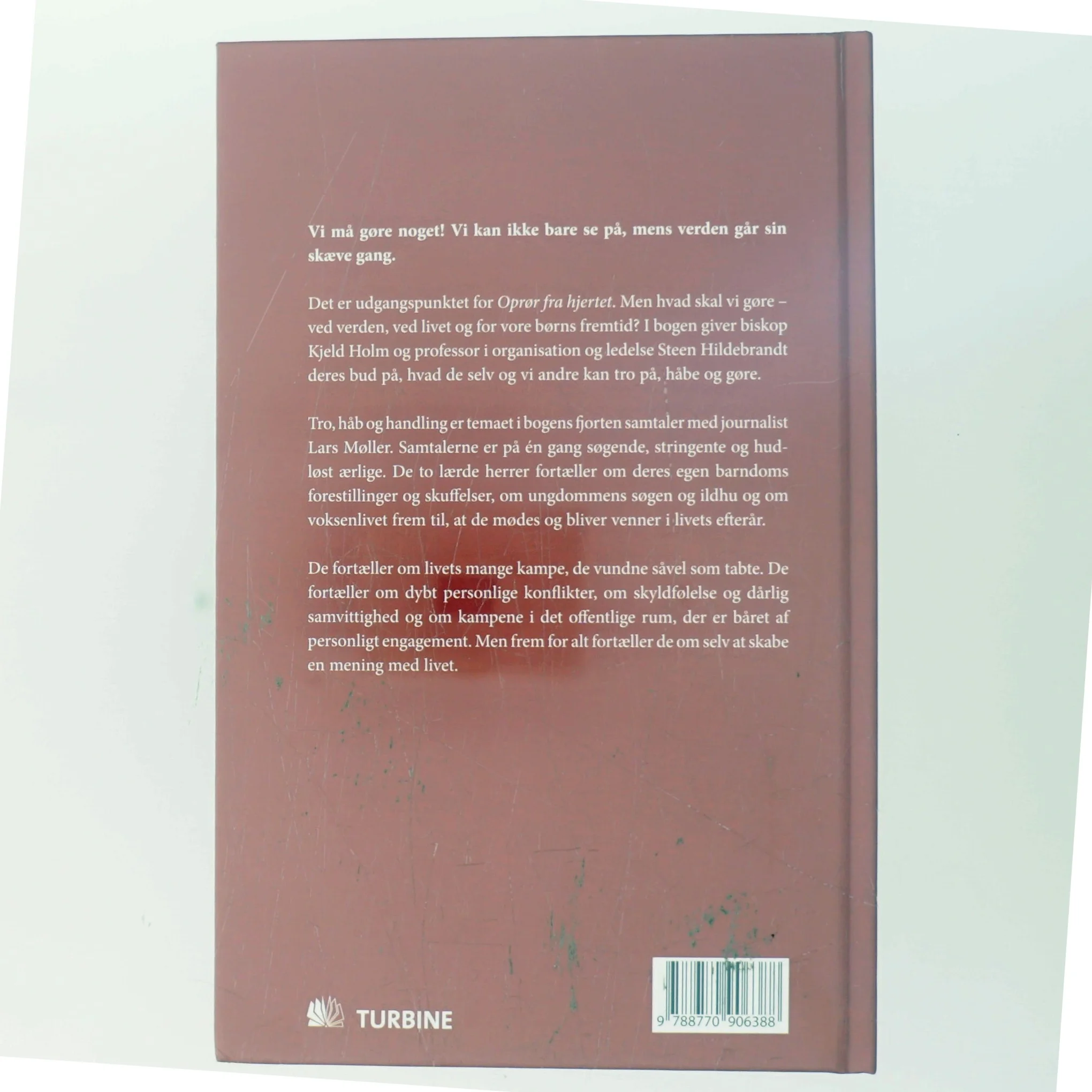 Oprør fra hjertet : Holm & Hildebrandt - om tro, håb og handling af Lars Møller (Bog)