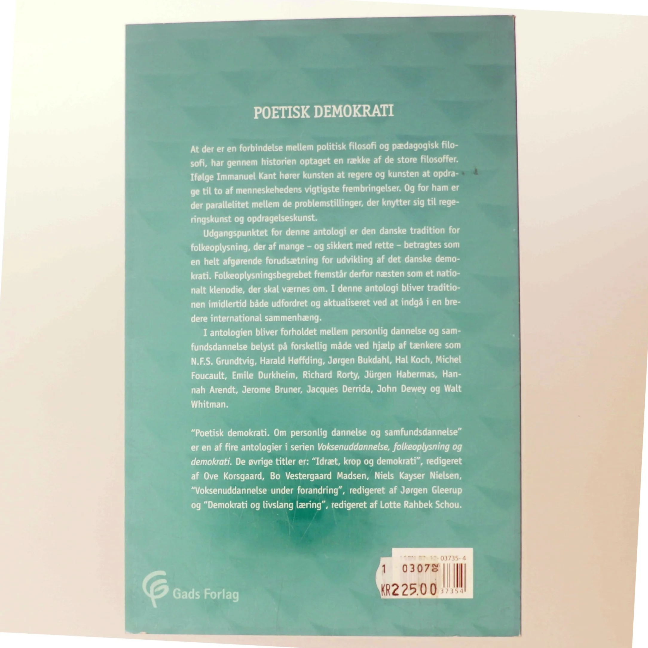 Poetisk demokrati : om personlig dannelse og samfundsdannelse af Ove Korsgaard (Bog)