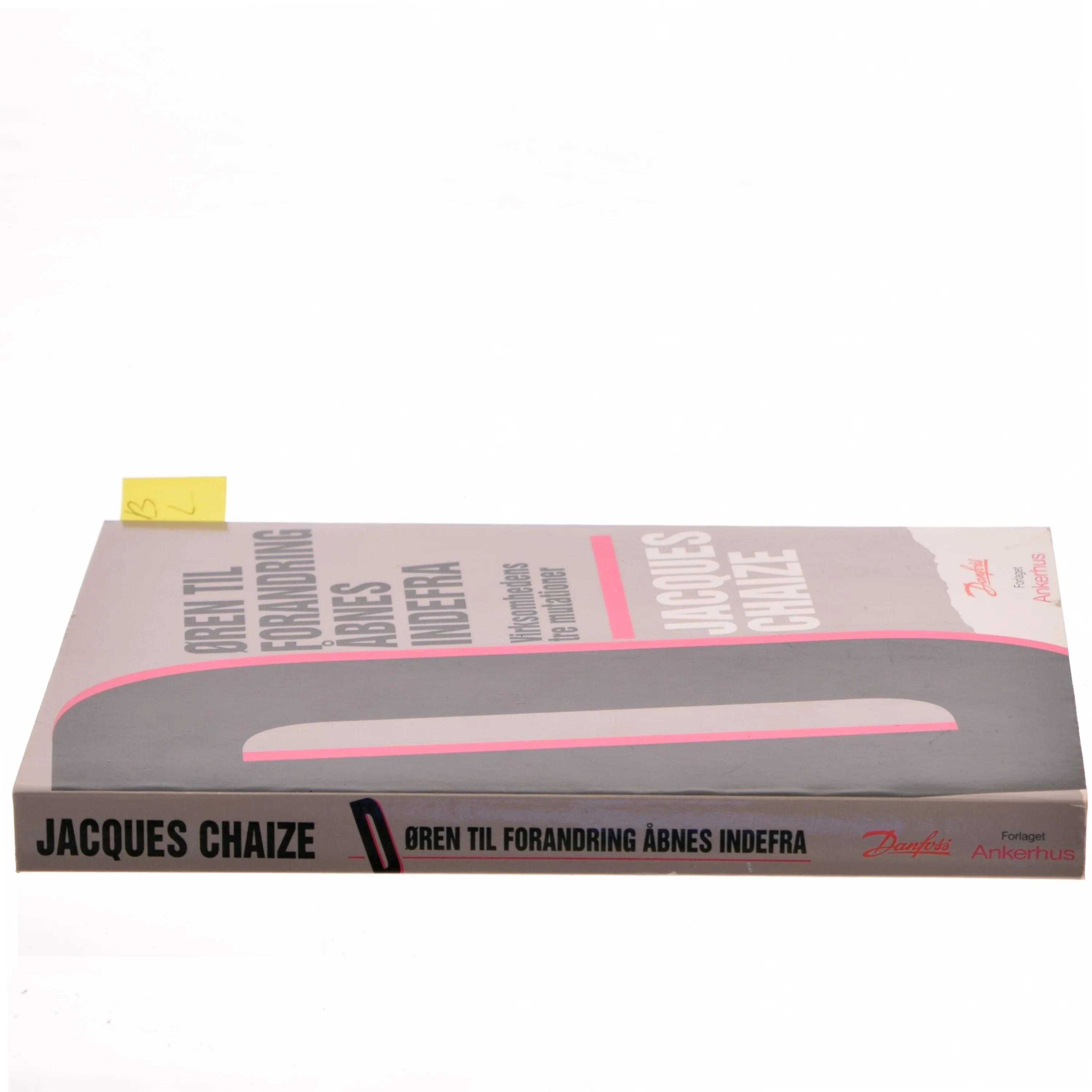 Døren til forandring åbnes indefra af Jacques Chaize (Bog)