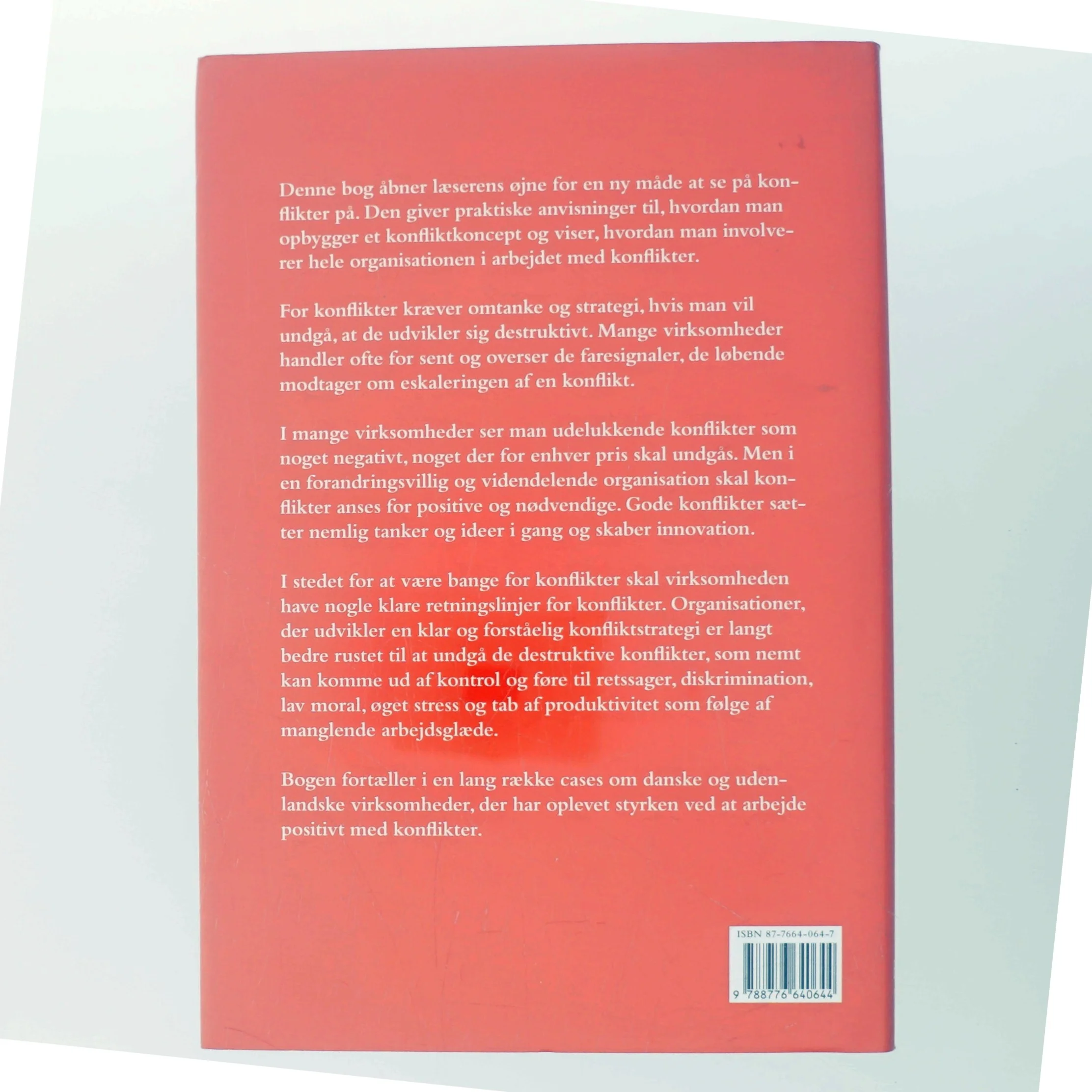 Konfliktens redskaber : fra ubevidst kultur til bevidst strategi af Tina Monberg (Bog)