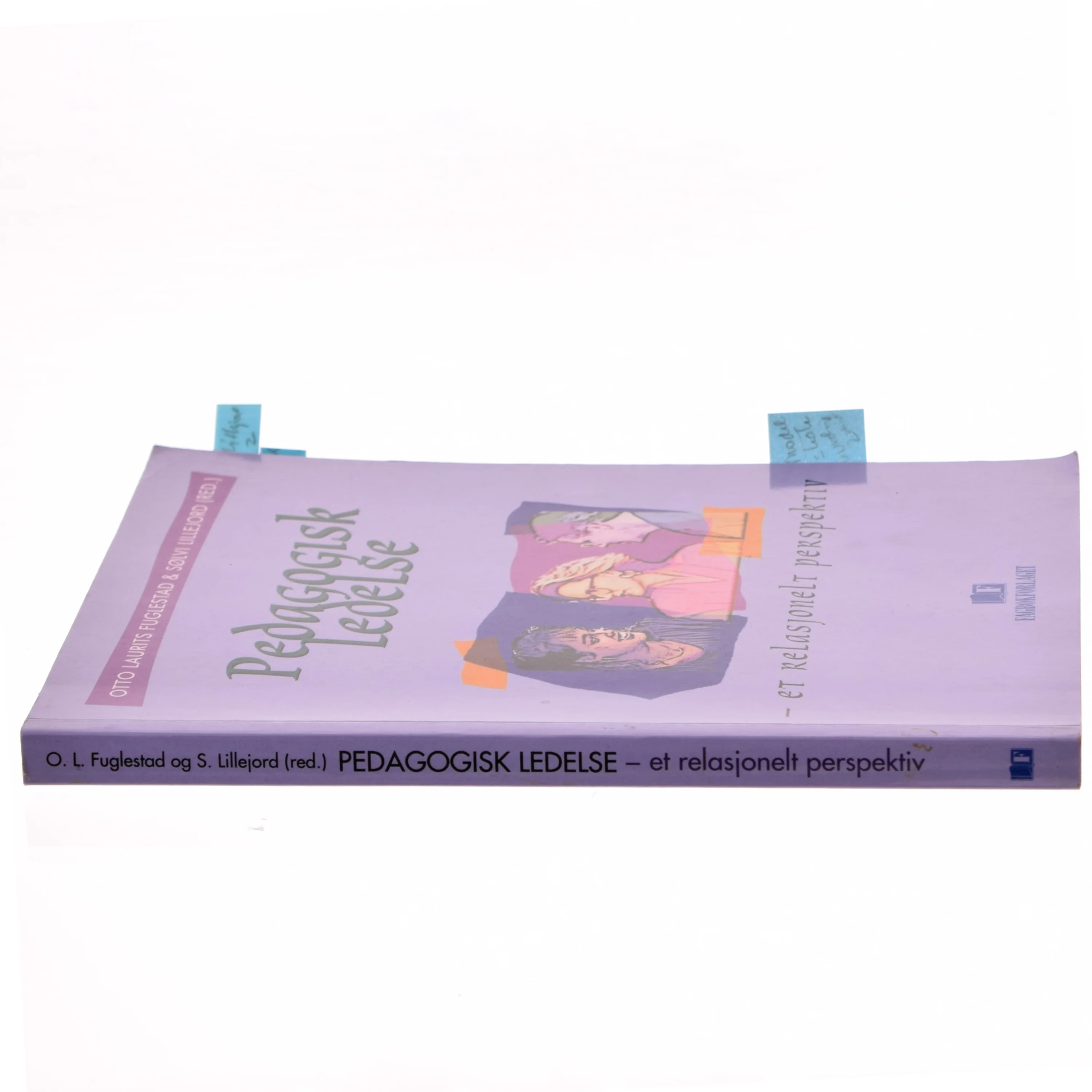 Pedagogisk ledelse - et relasjonelt perspektiv (Bog)