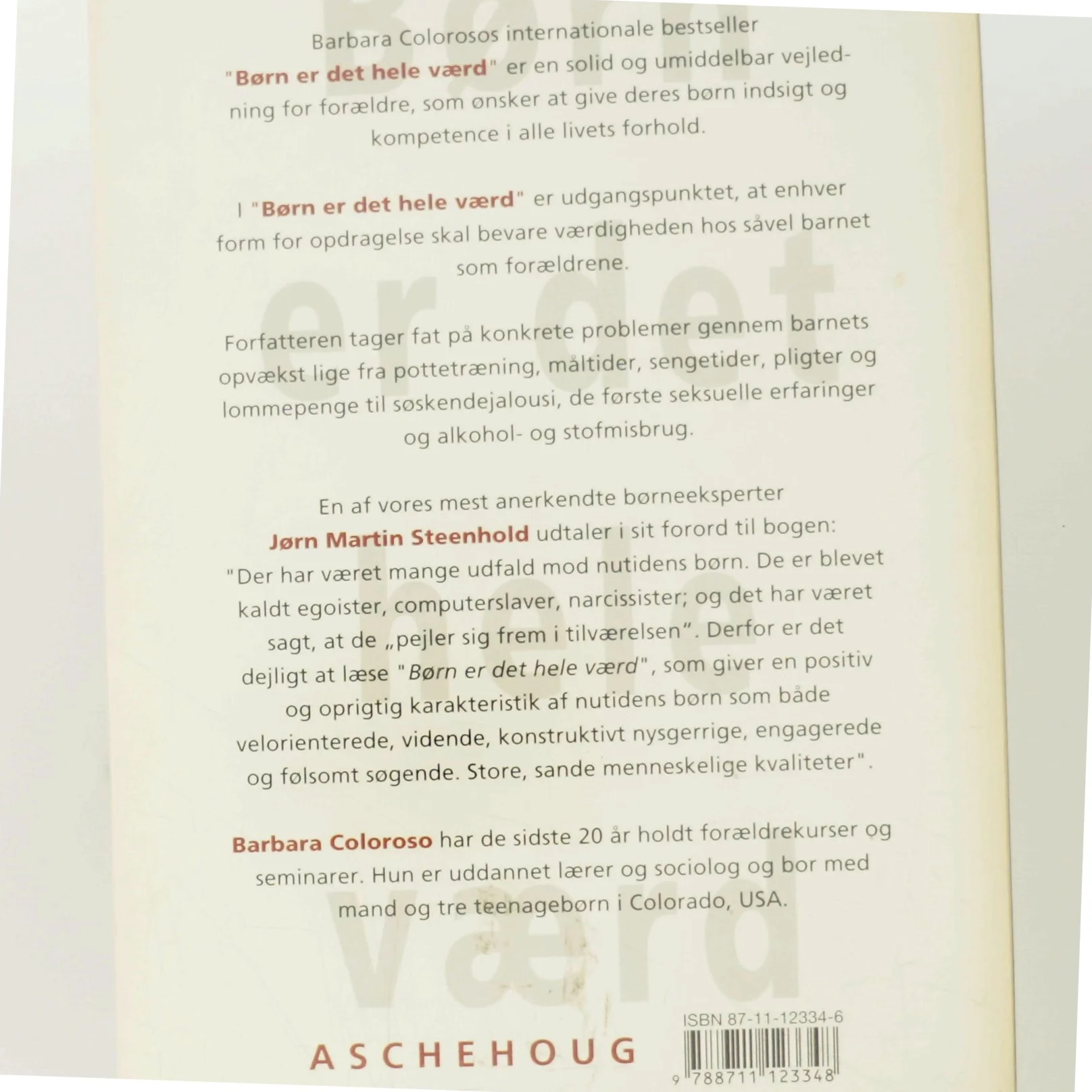 Børn er det hele værd af Barbara Coloroso (Bog)
