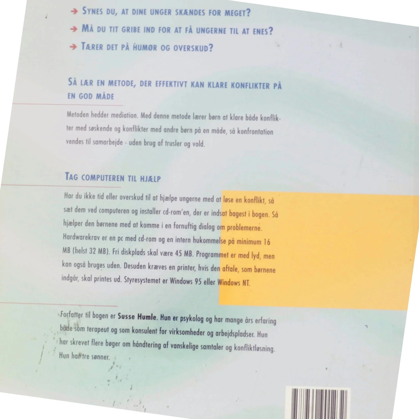 Slå til! : når ungerne skændes : lær børn at løse konflikter efter en vinder-metode af Susse Humle (Bog)