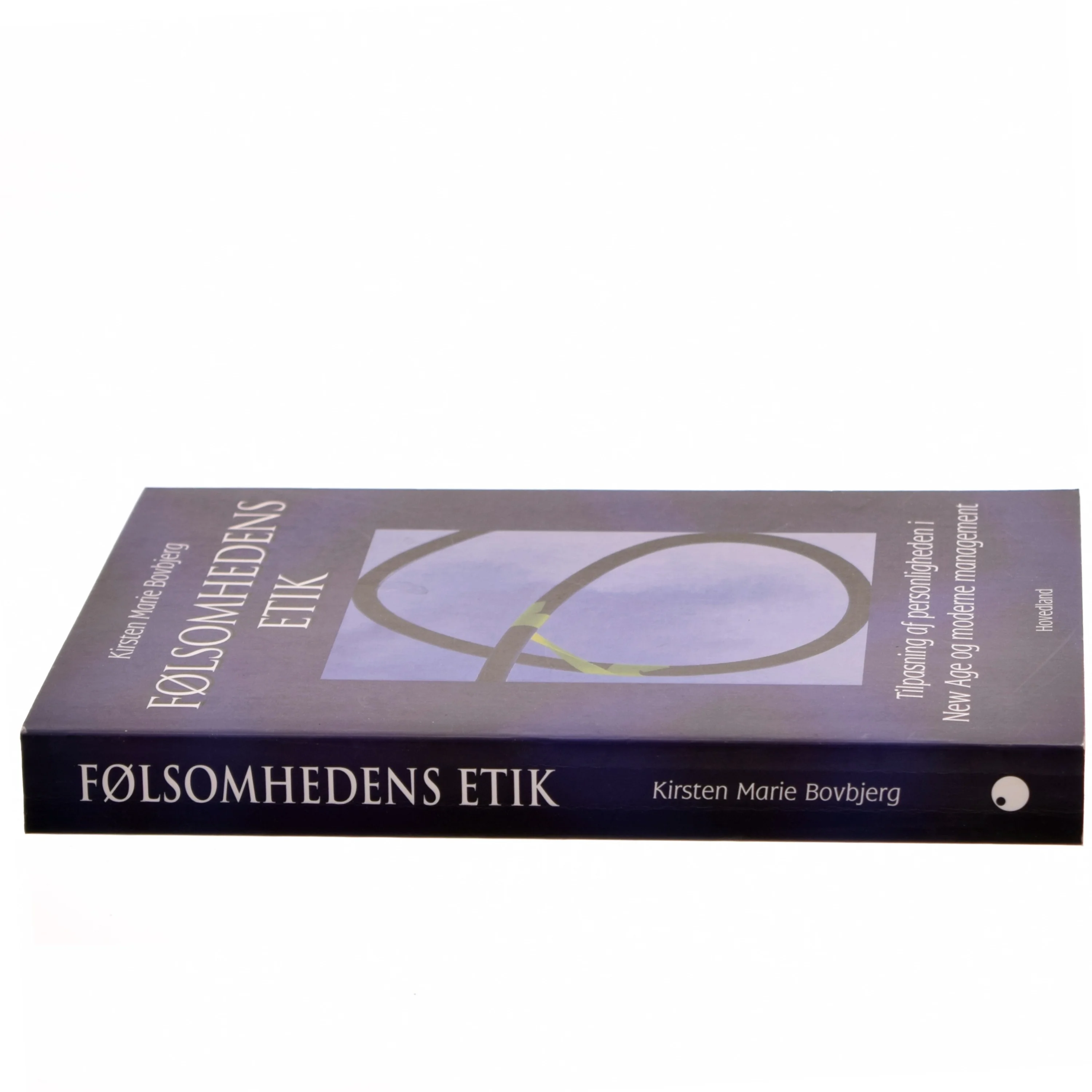 Følsomhedens Etik af Kirsten Marie Bovbjerg (Bog)