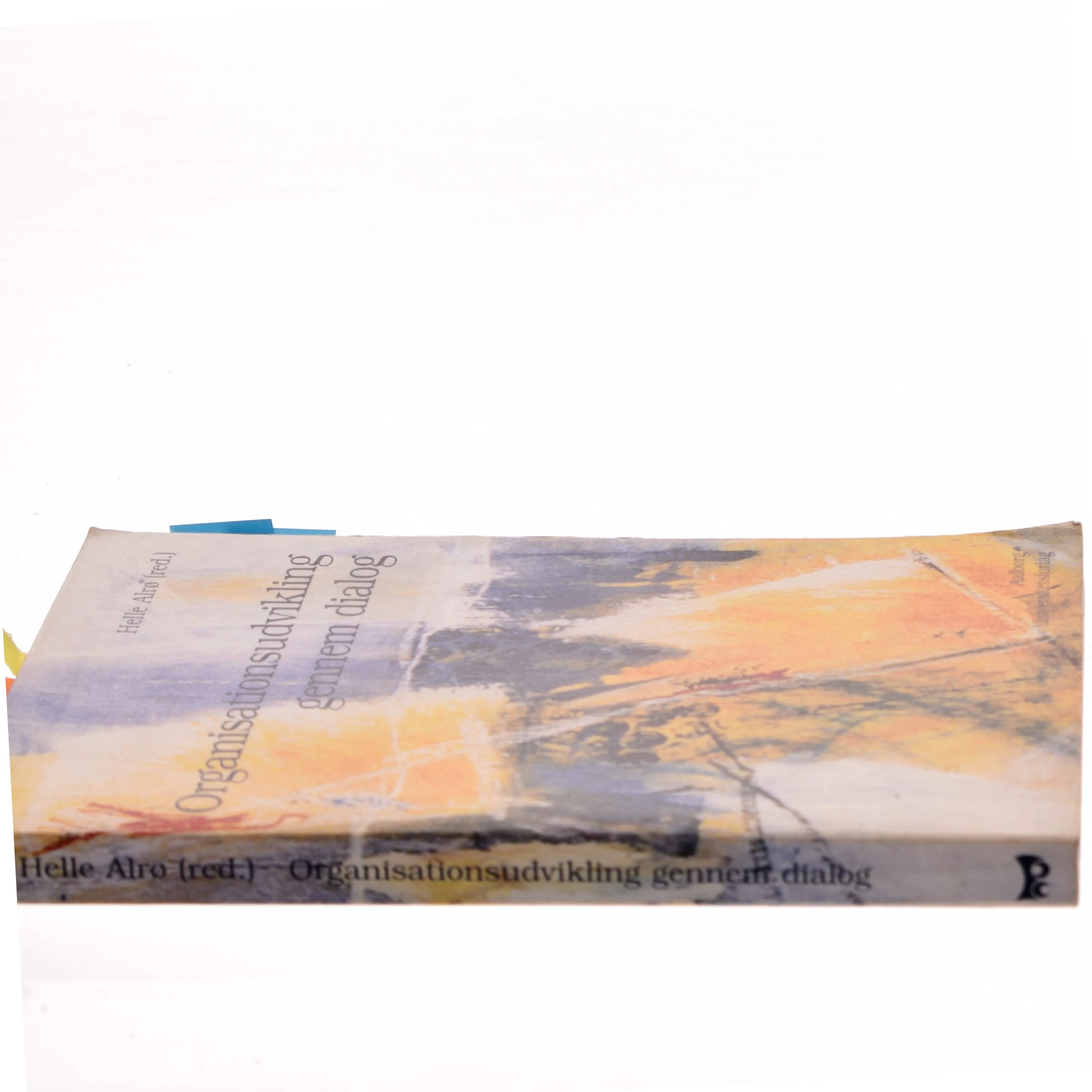 Organisationsudvikling gennem dialog af Helle Alrø (Bog)