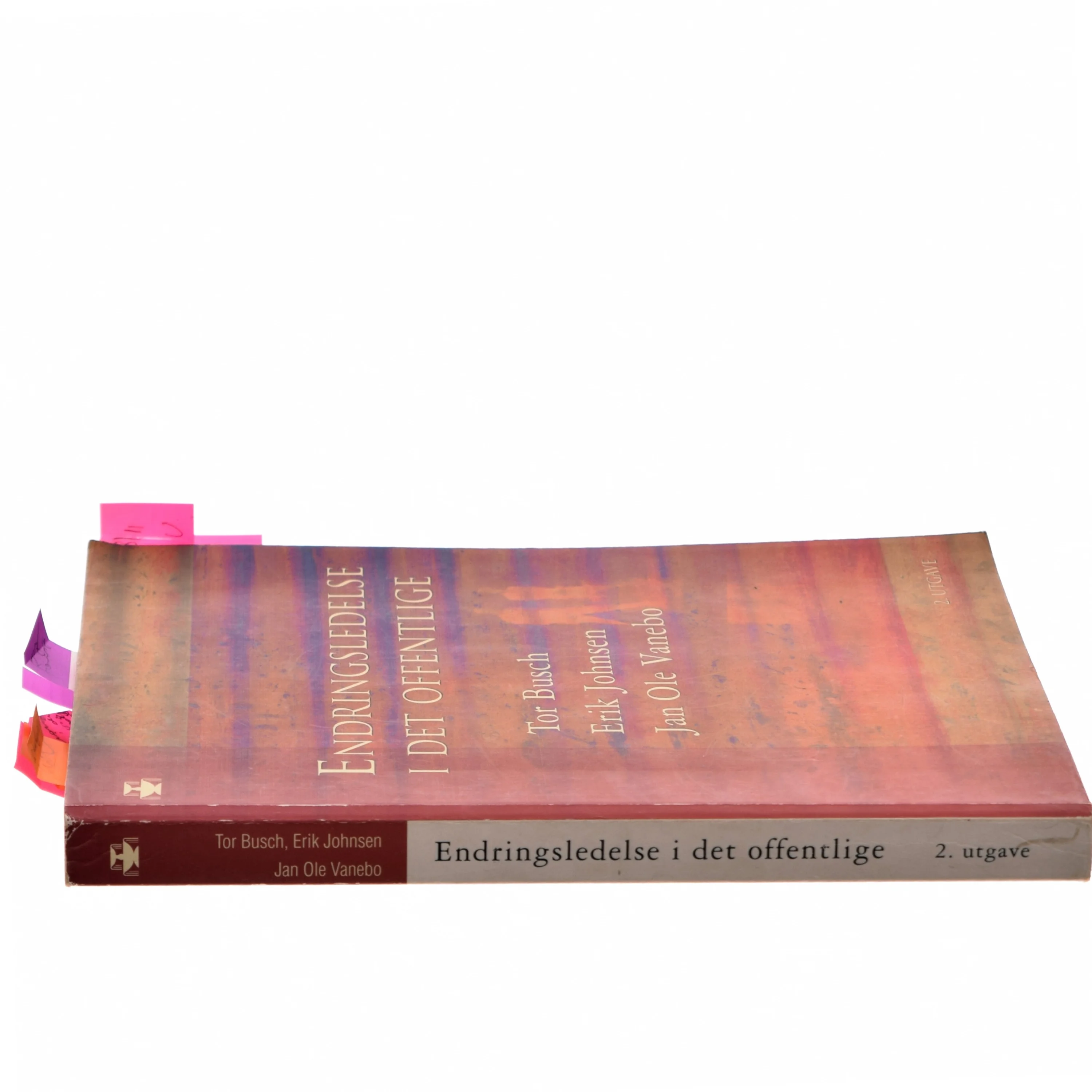 Endringsledelse i det offentlige : Tor Busch, Erik Johnsen og Jan Ole Vanebo (Bog)