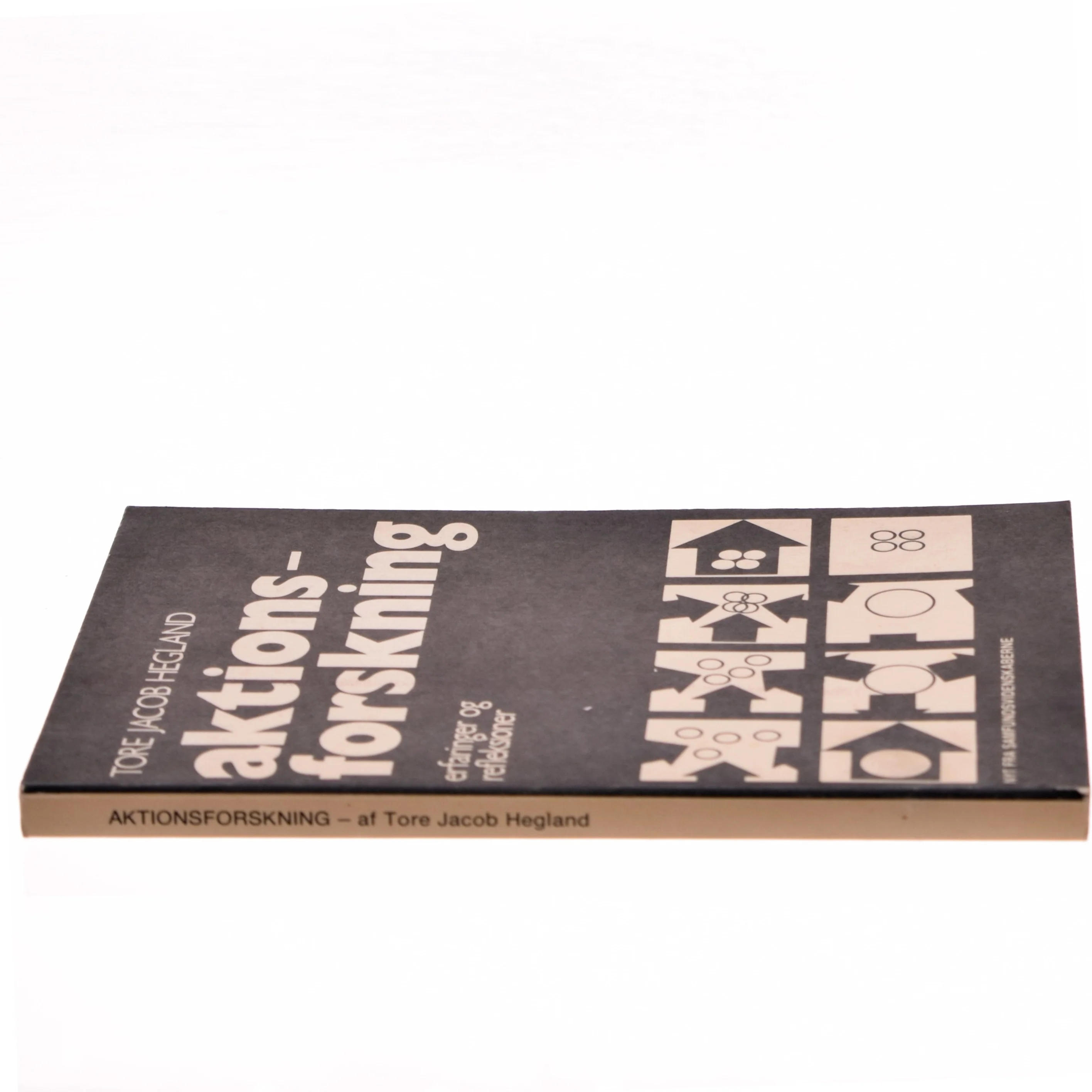 Aktionsforskning af Tore Jacob Hegland (Bog)