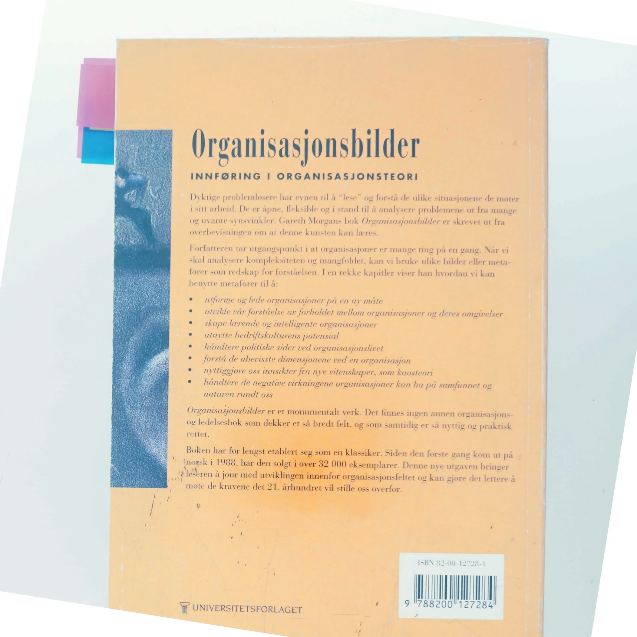 Organisasjonsbilder : innføring i organisasjonsteori af Gareth Morgan (Bog)