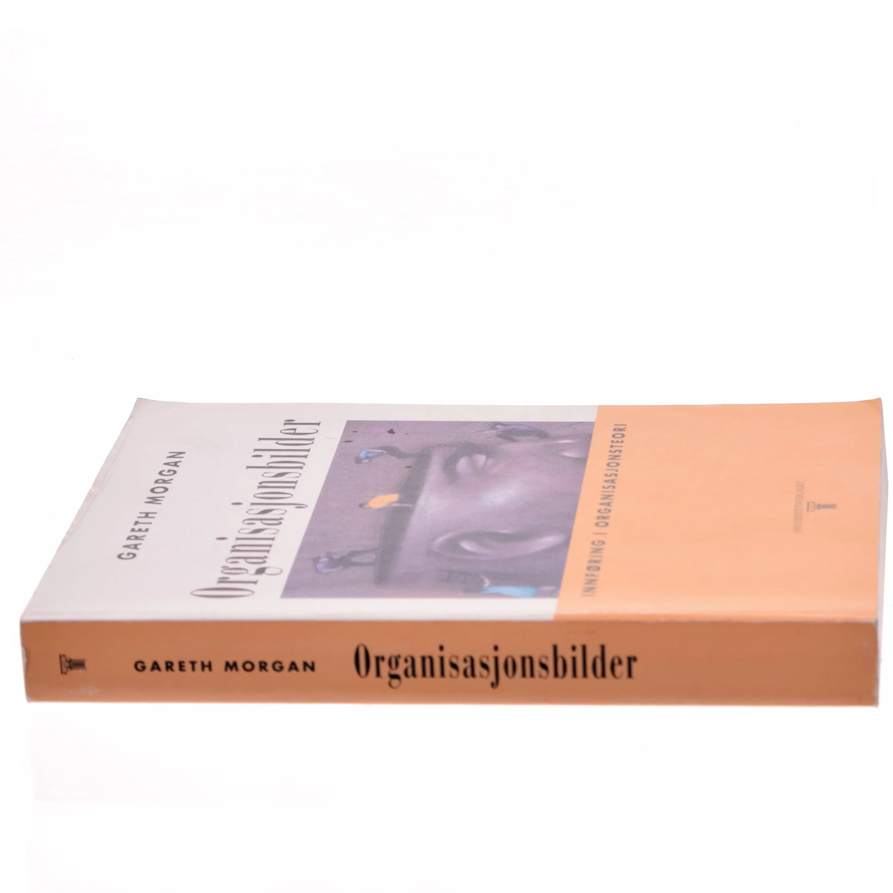 Organisasjonsbilder : innføring i organisasjonsteori af Gareth Morgan (Bog)