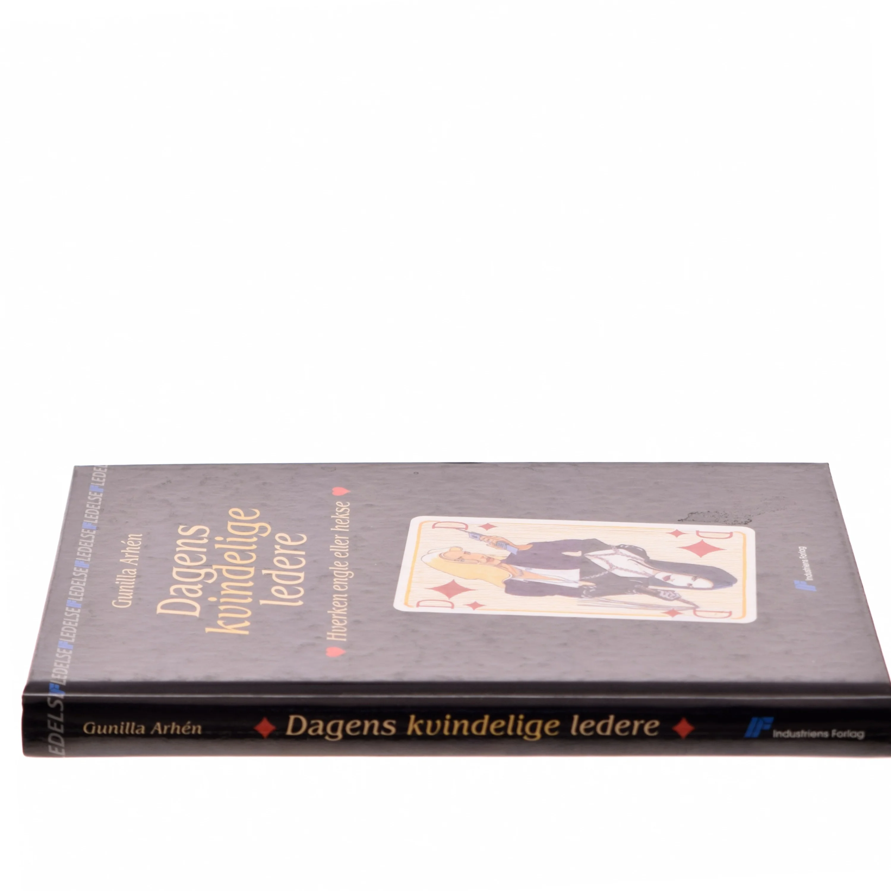 Dagens kvindelige ledere af Gunilla Arhén (Bog)