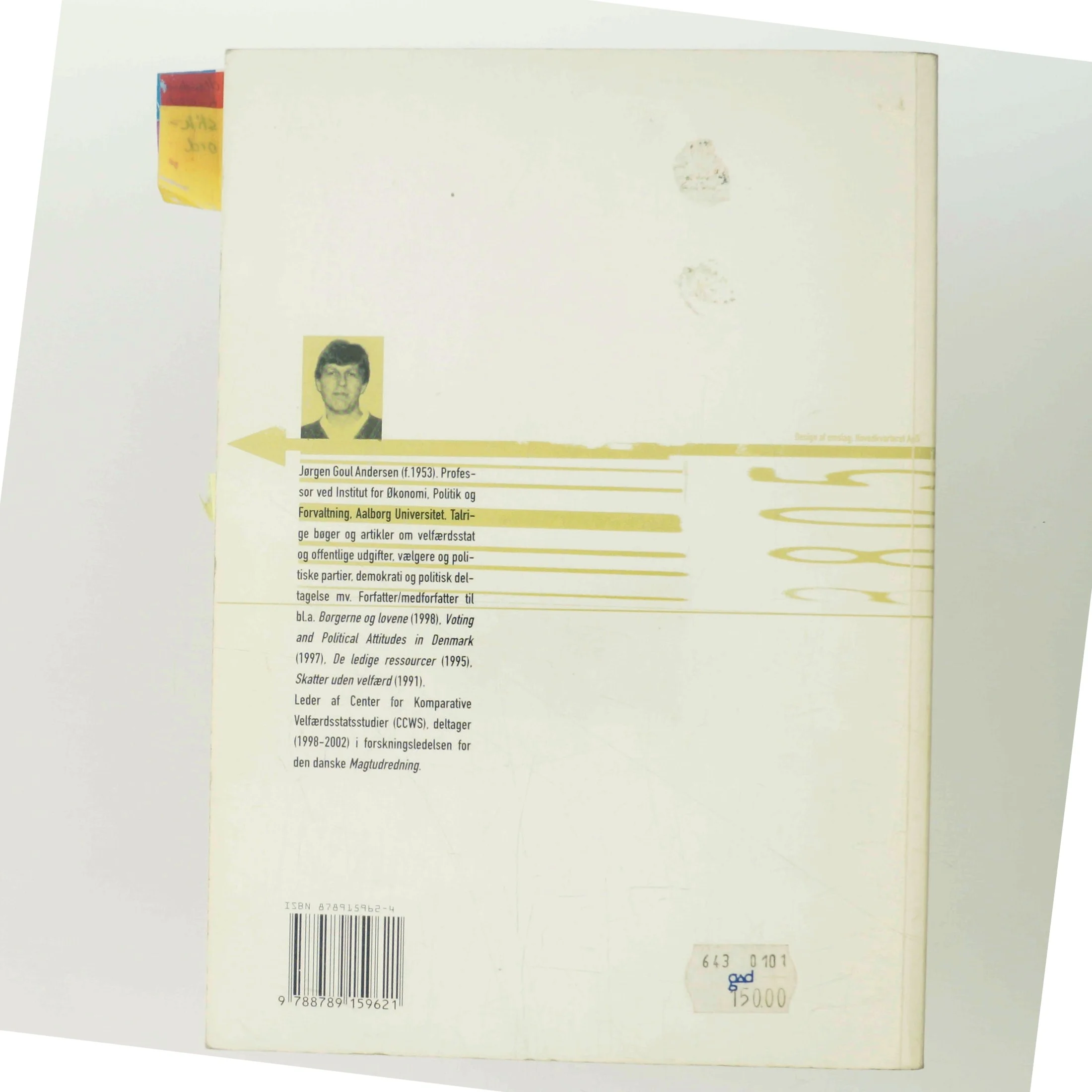 Politik og Samfund i Forandring af Jørgen Goul Andersen (Bog)