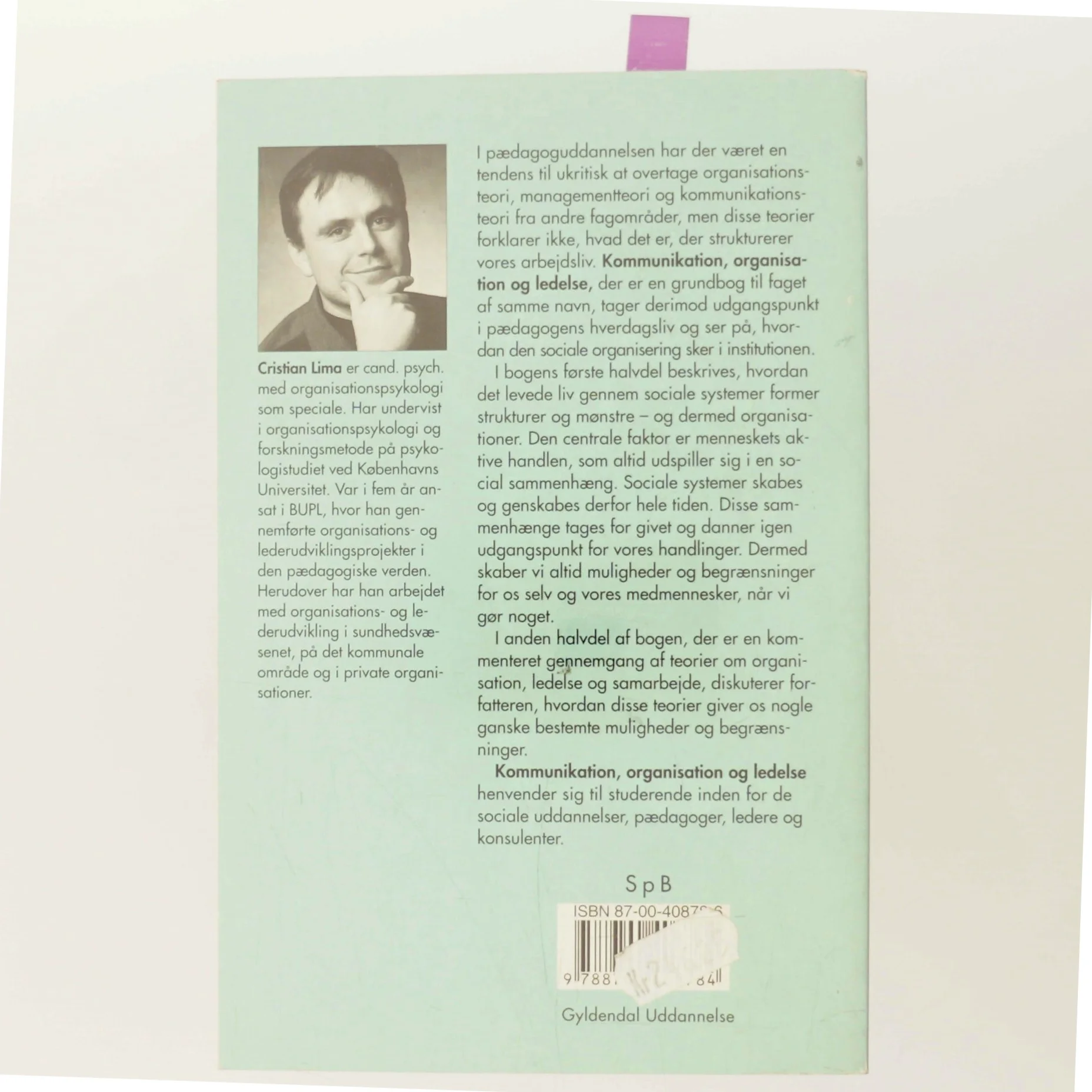 Kommunikation, organisation og ledelse af Cristian Lima (Bog)