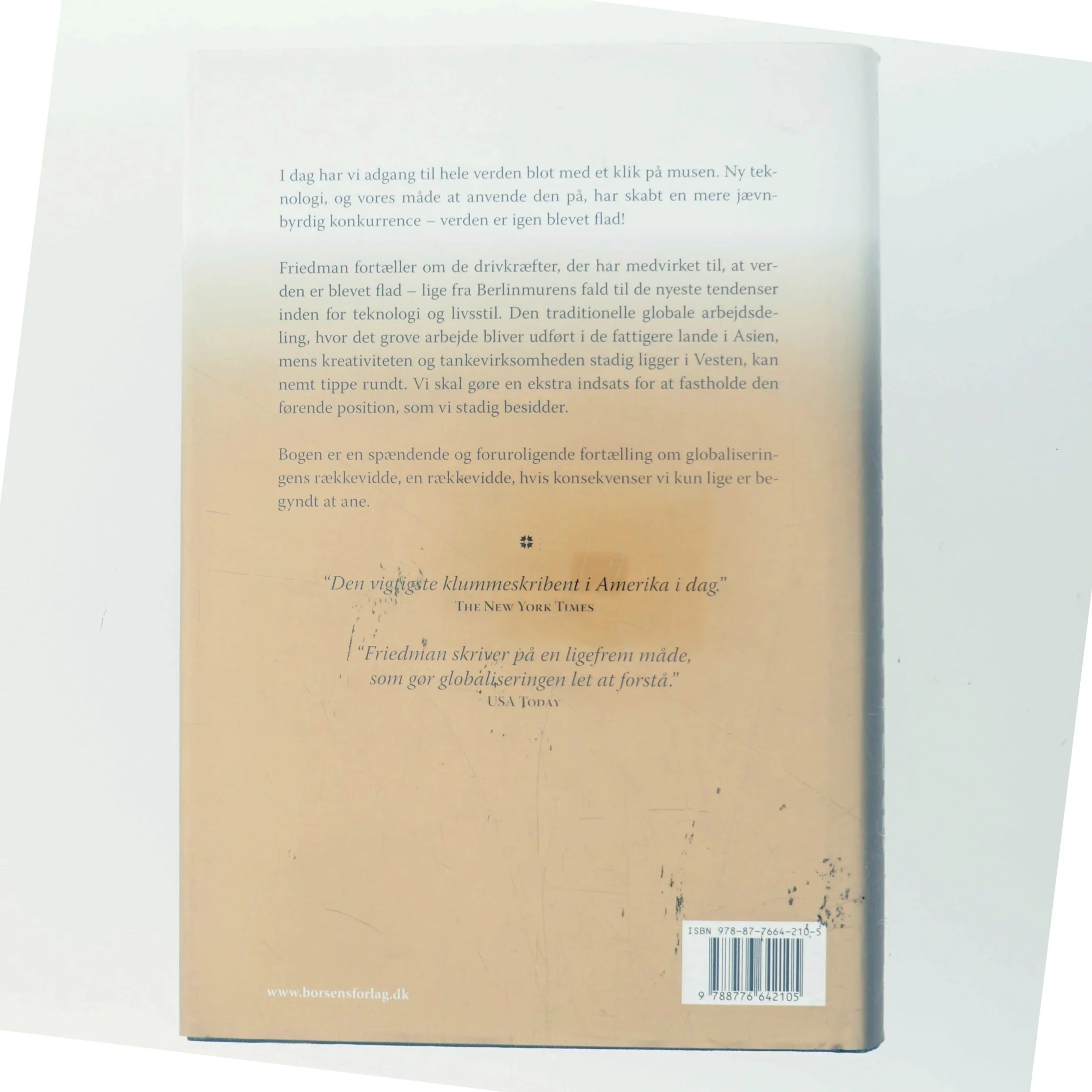 Jorden er flad : en kort fortælling om globaliseringen i det 21. århundrede af Thomas L. Friedman (Bog)