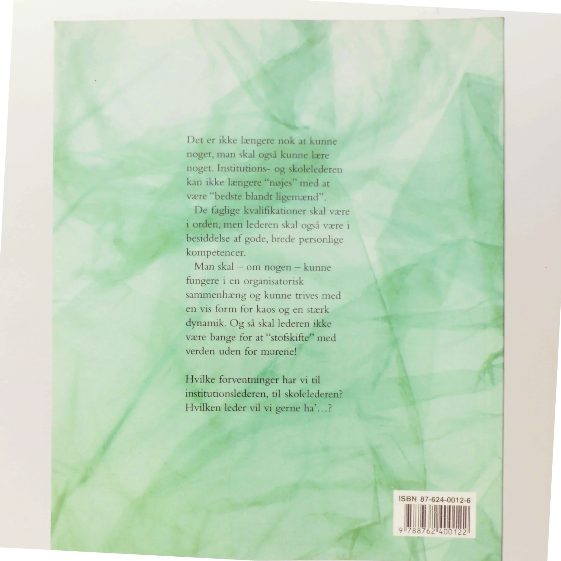 Sådan en leder vil vi gerne ha' - af Bent Rasmussen (f. 1941) (Bog)