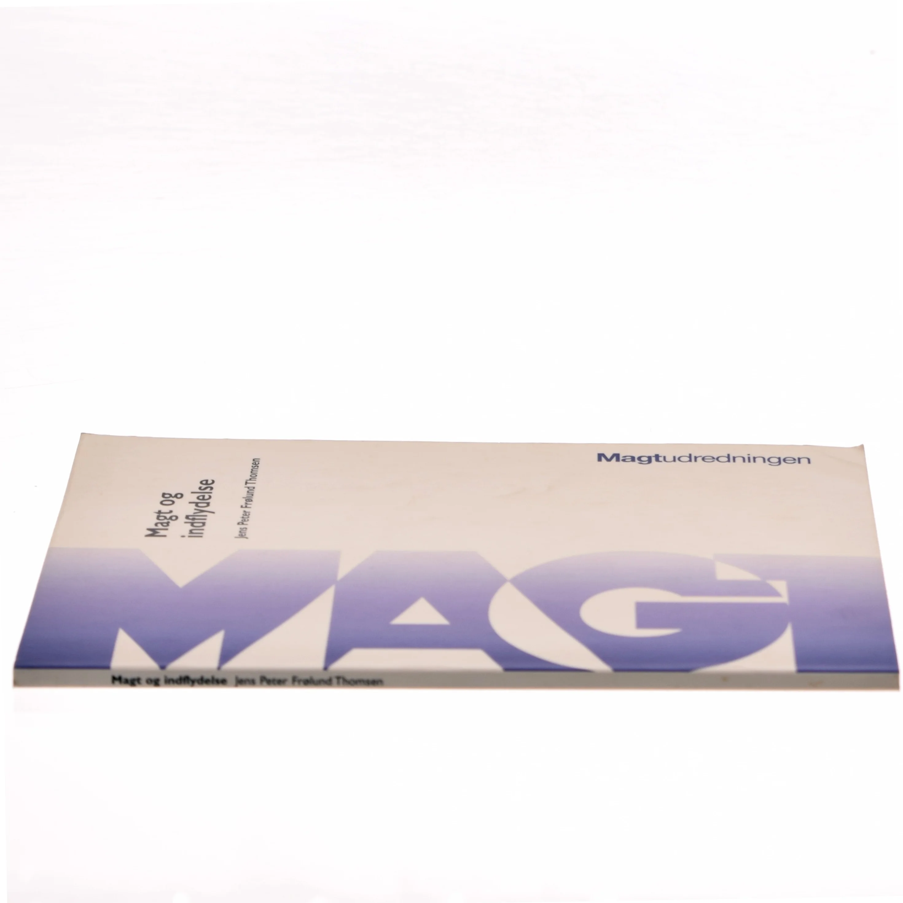 Magt og indflydelse af Jens Peter Frølund Thomsen (Bog)