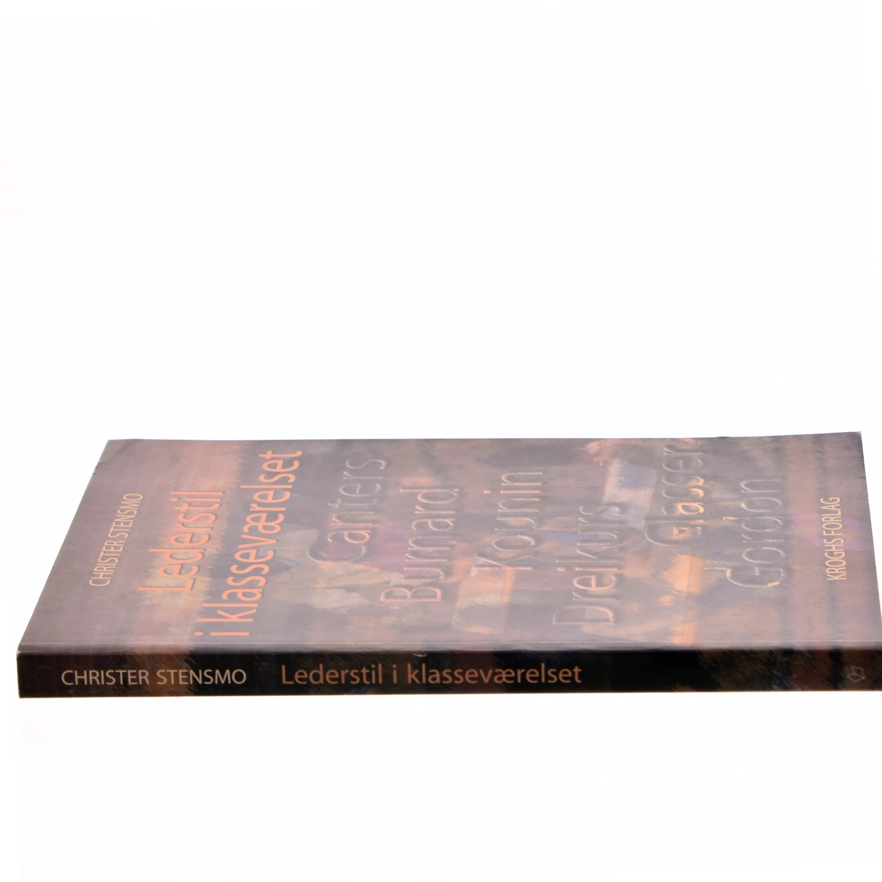 Lederstil i klasseværelset af Christer Stensmo (Bog)