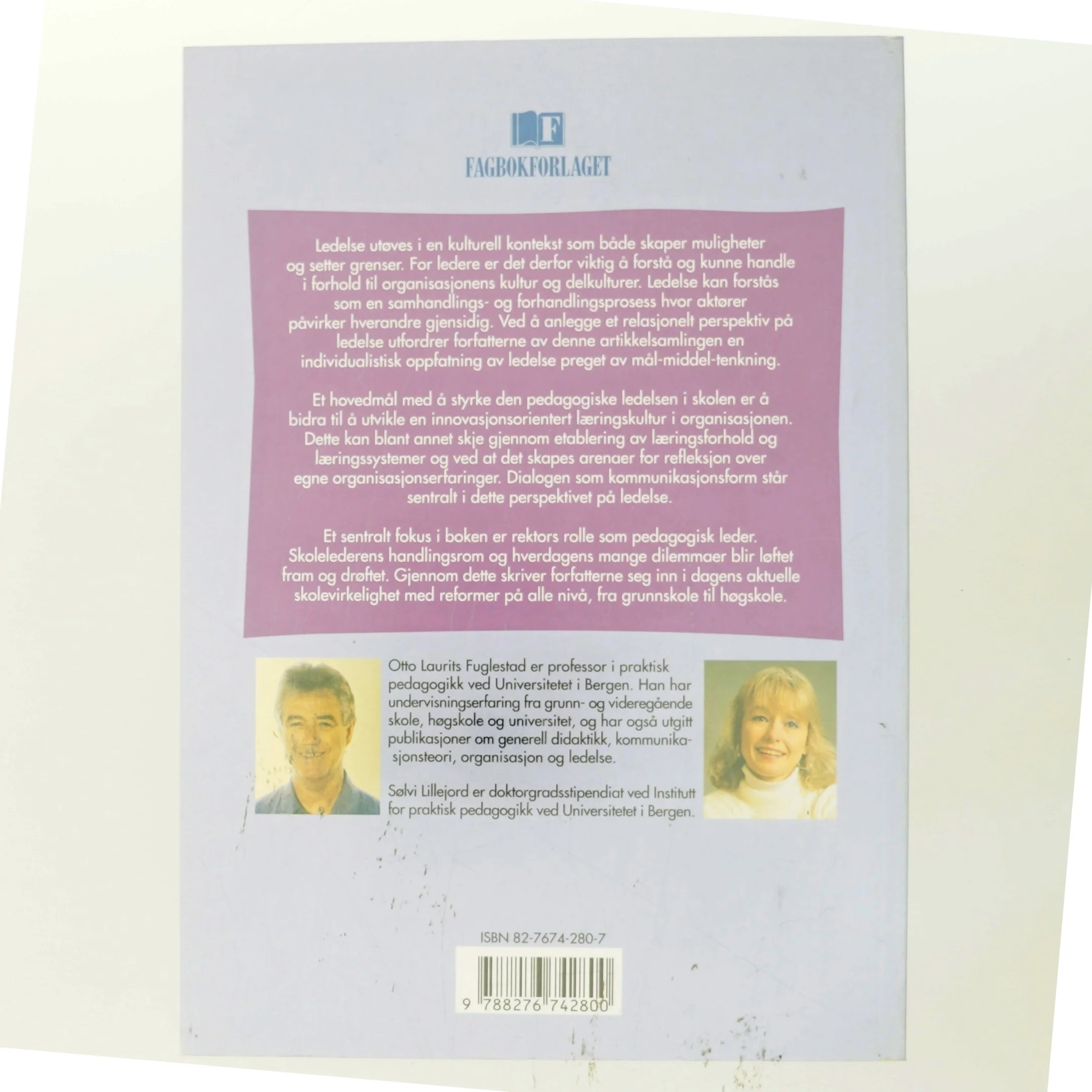 Pedagogisk ledelse - et relasjonelt perspektiv (Bog)