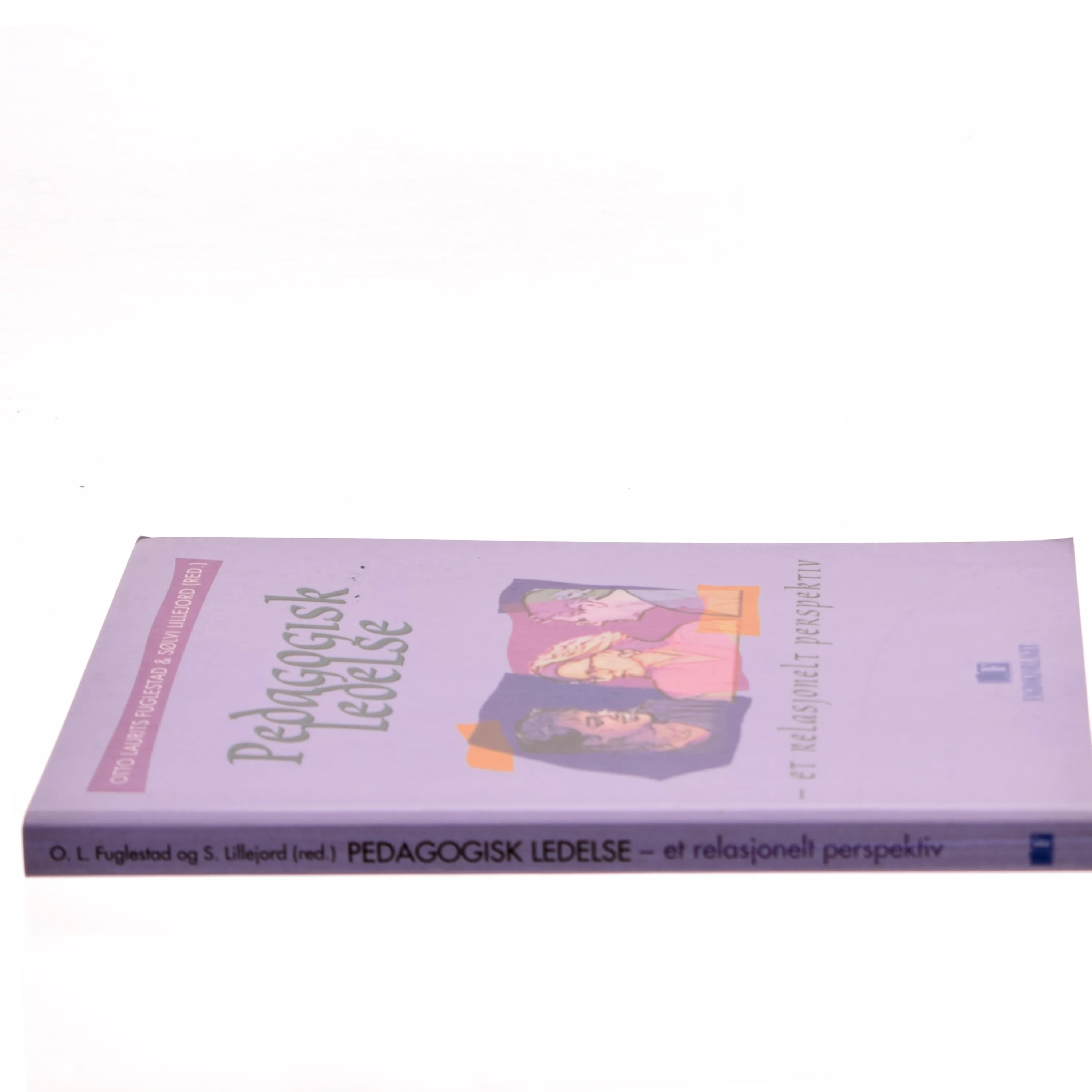 Pedagogisk ledelse - et relasjonelt perspektiv (Bog)