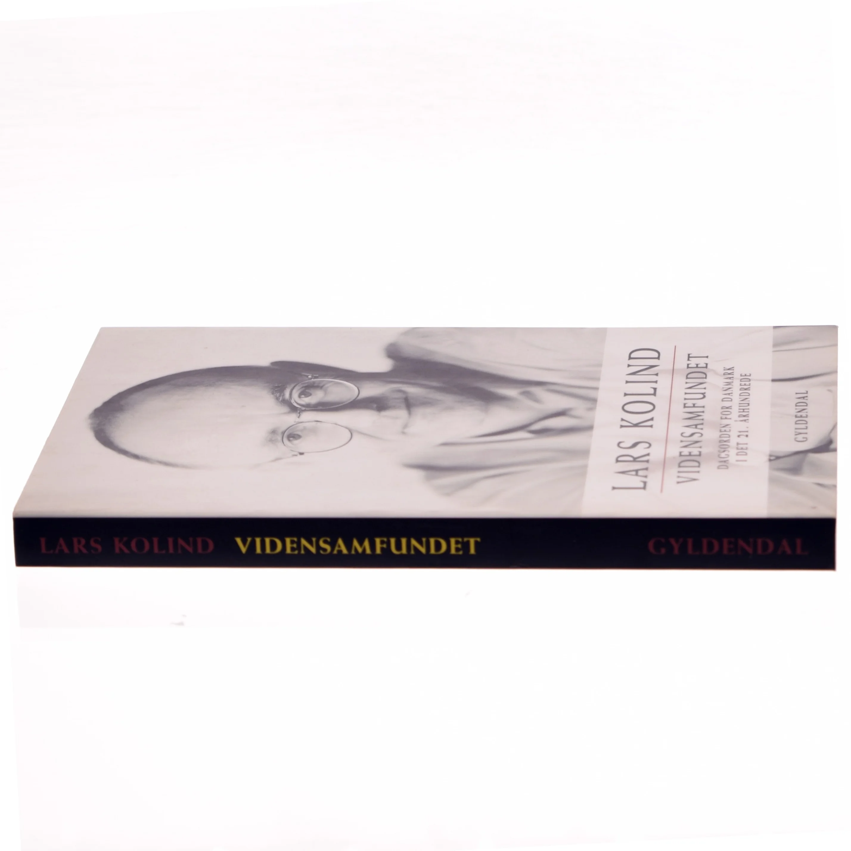 Vidensamfundet : dagsorden for Danmark i det 21. århundrede af Lars Kolind (Bog)