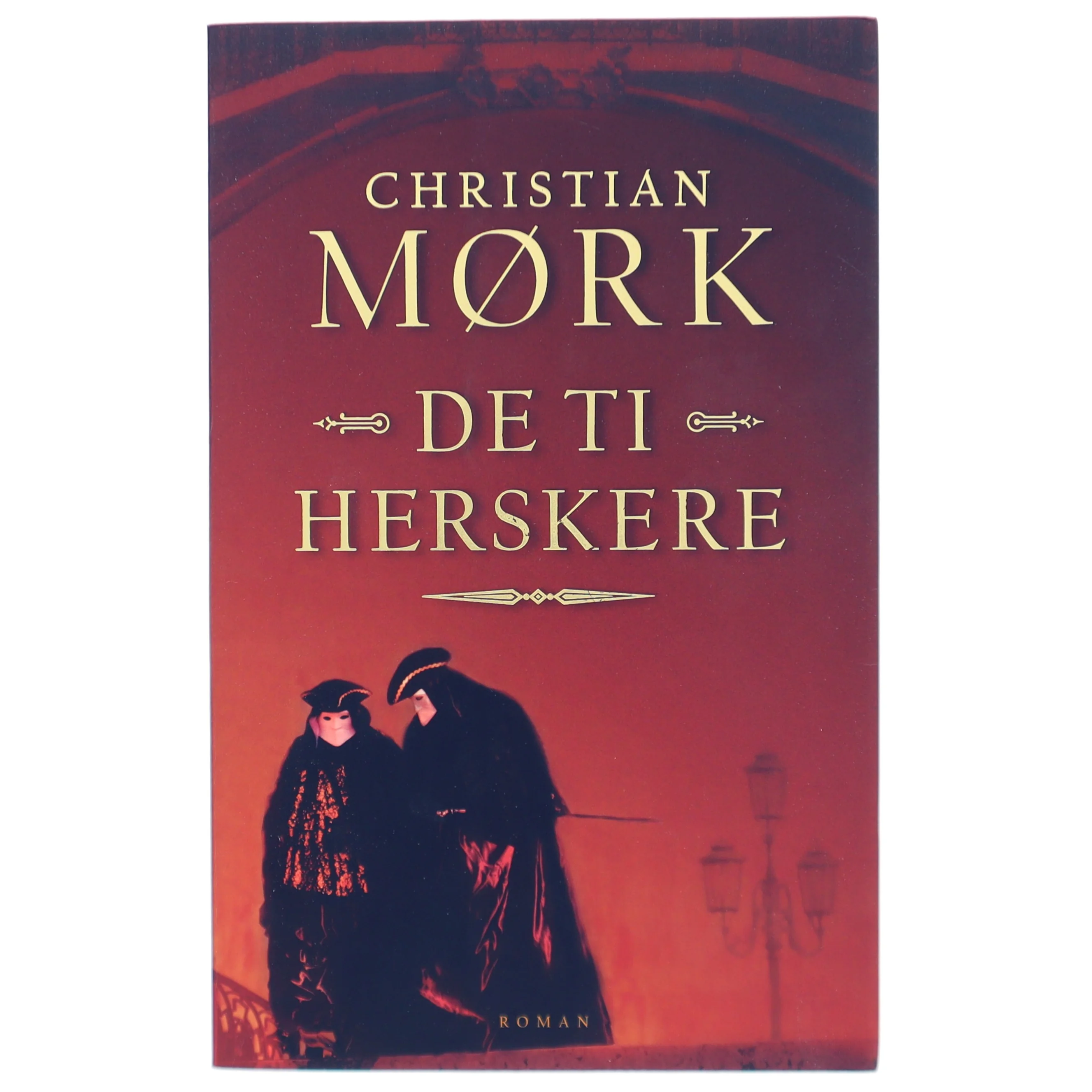 De ti herskere af Christian Mørk (Bog)