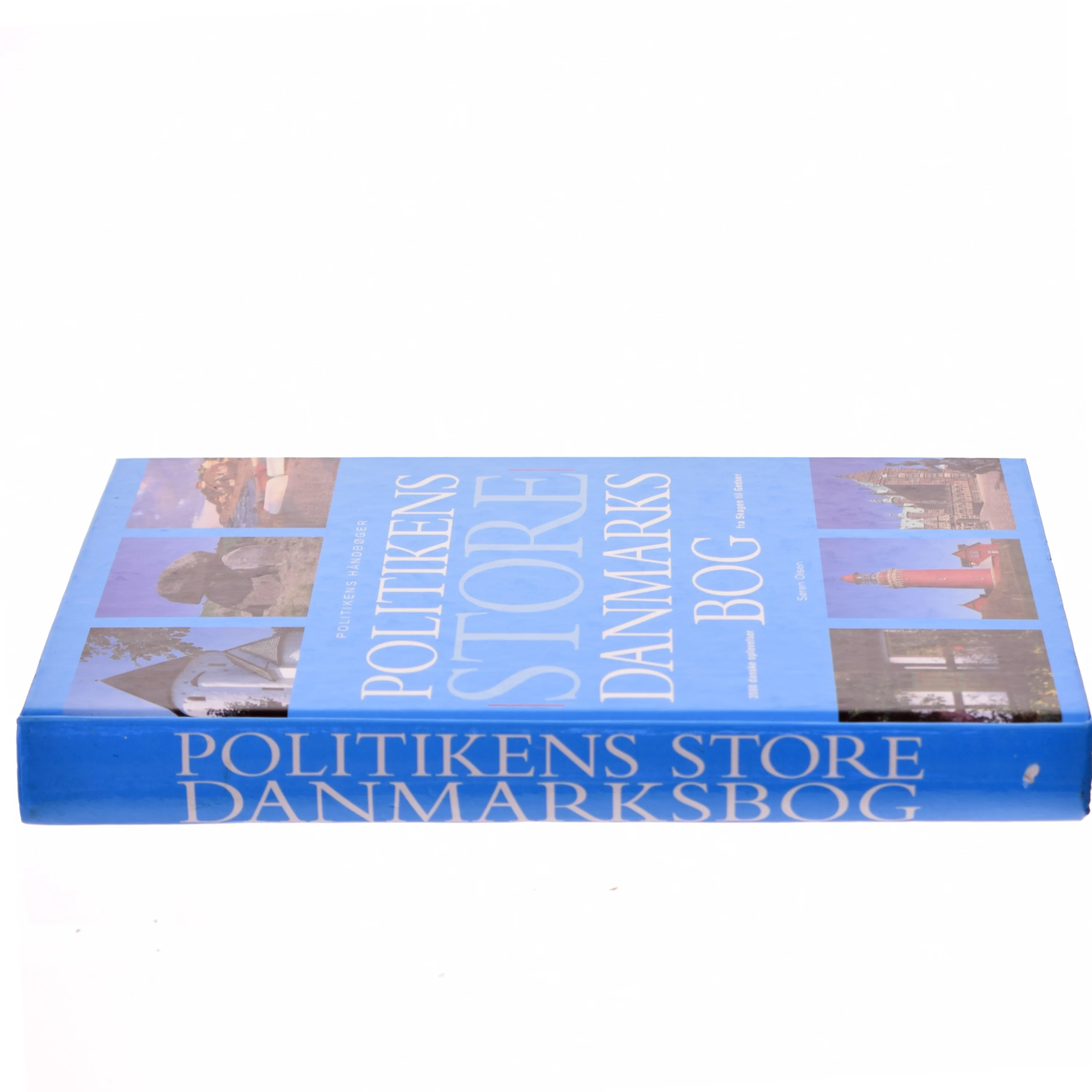 Politikens store Danmarksbog af Søren Olsen (f. 1954-12-14) (Bog)