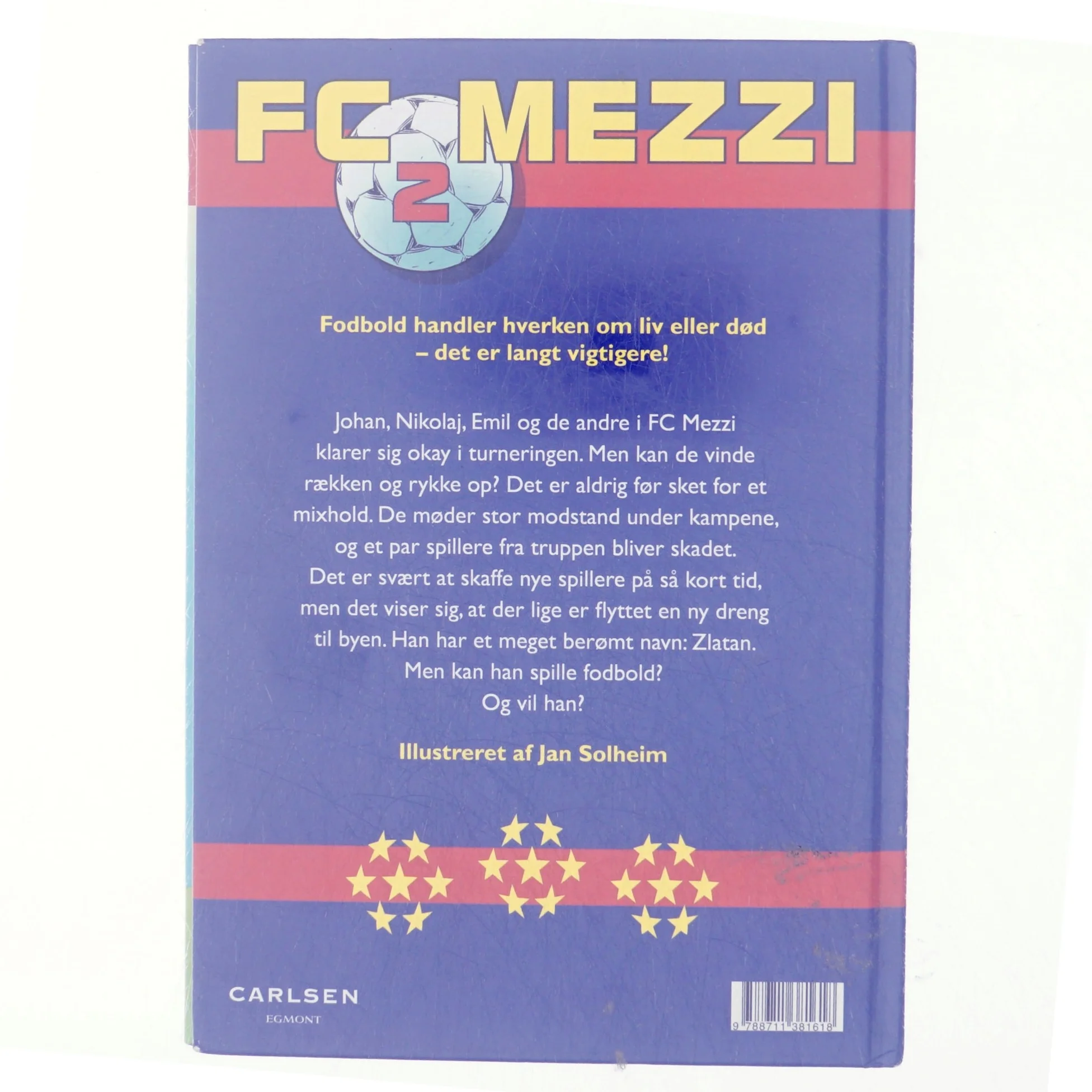 FC Mezzi. 2 : Kamp til stregen af Daniel Zimakoff (Bog)