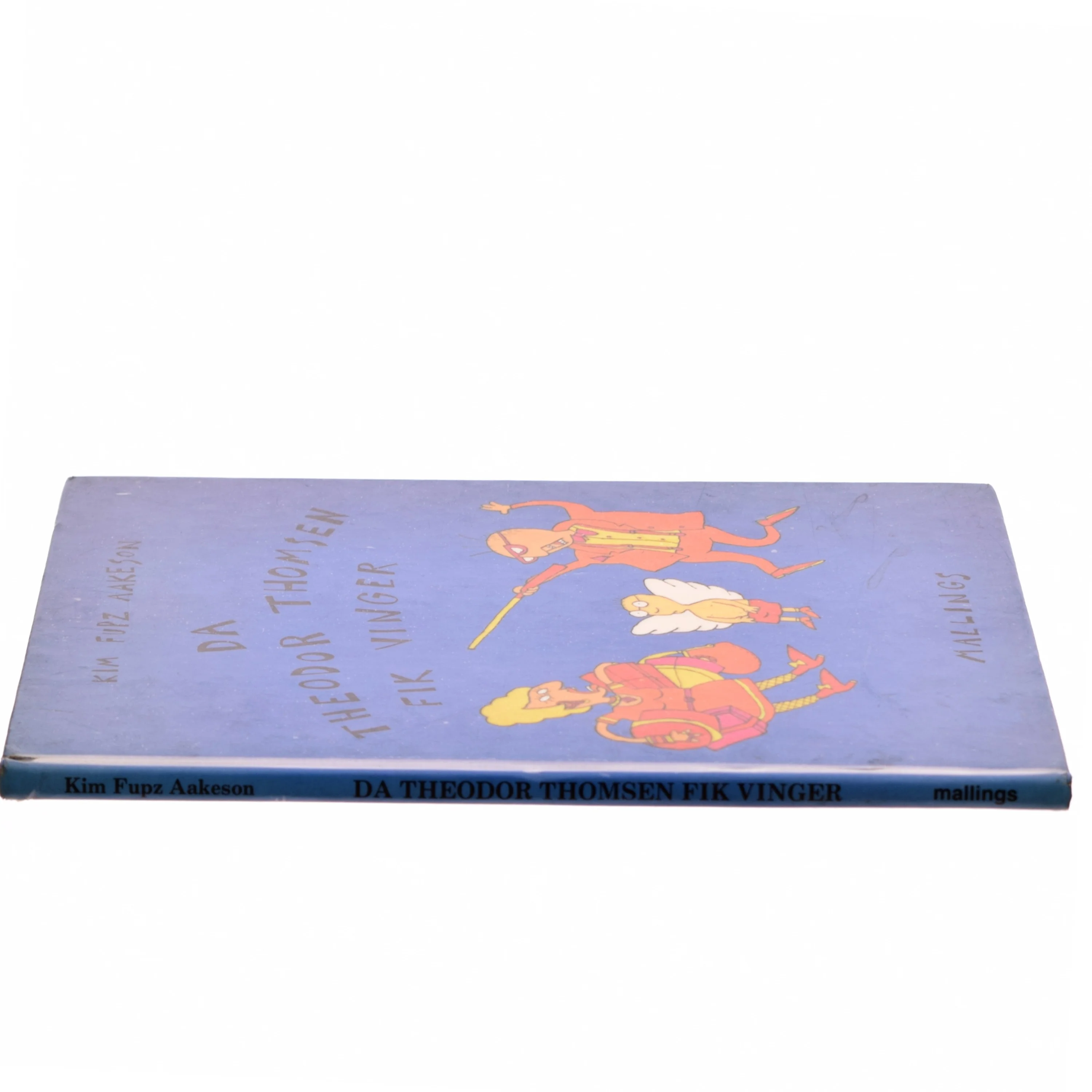 Da Theodor Thomsen fik vinger af Kim Fupz Aakeson
