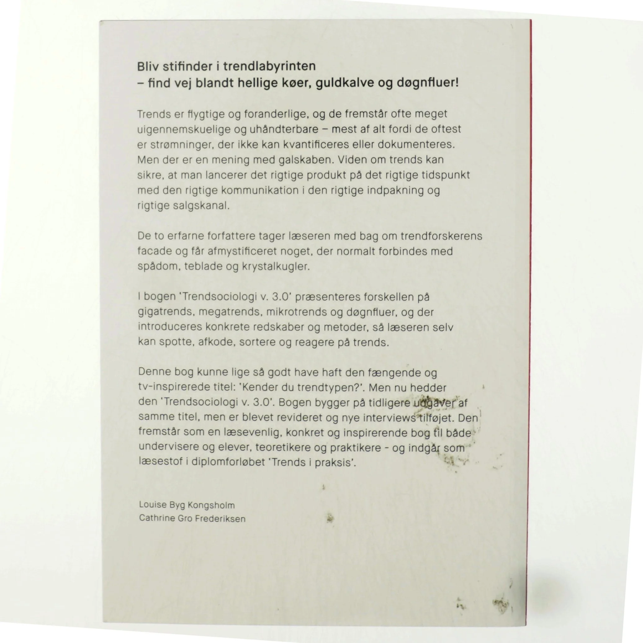 Trendsociologi, Den ultimative grundbog, af Louise Byg Kongsholm og Cathrine Gro Frederiksen